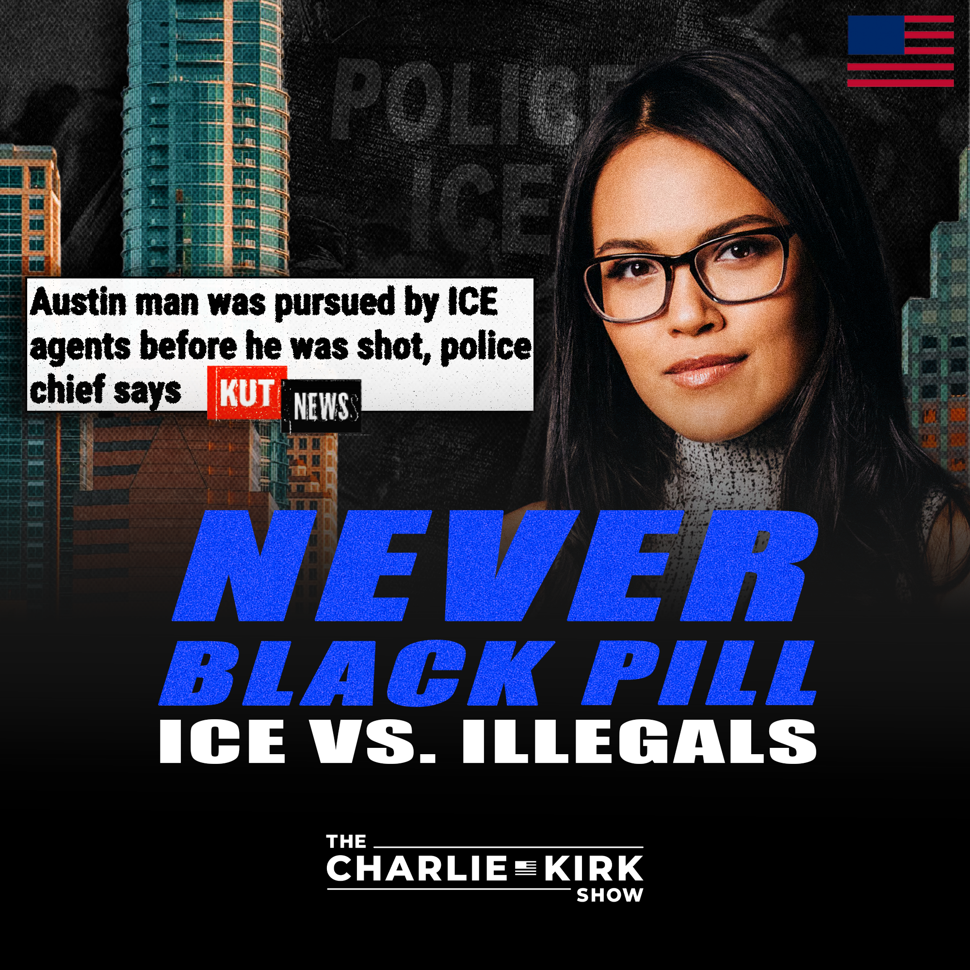 NEVER Blackpill + ICE vs. Illegals