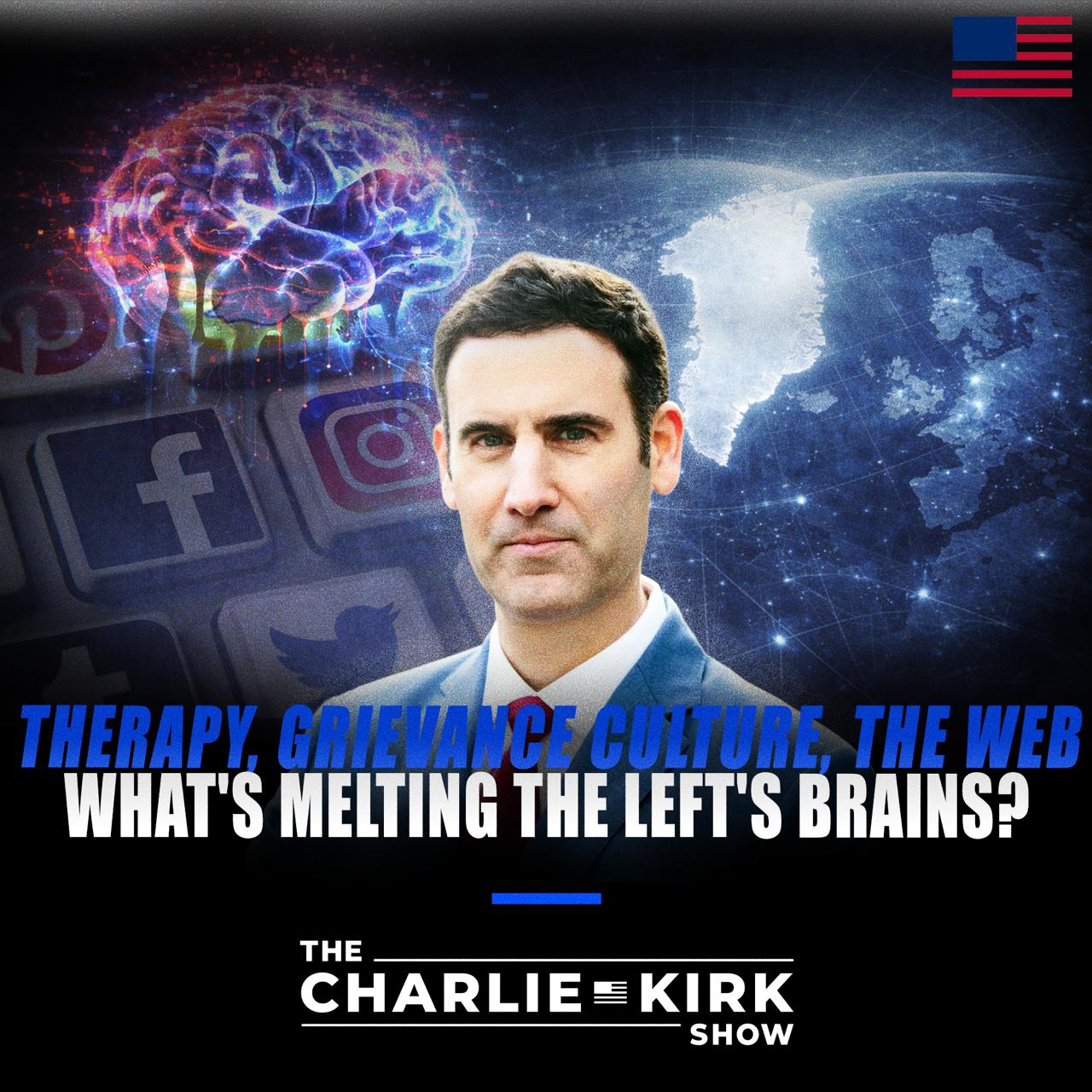 Therapy, Grievance Culture, The Web: What's Melting the Left's Brains?