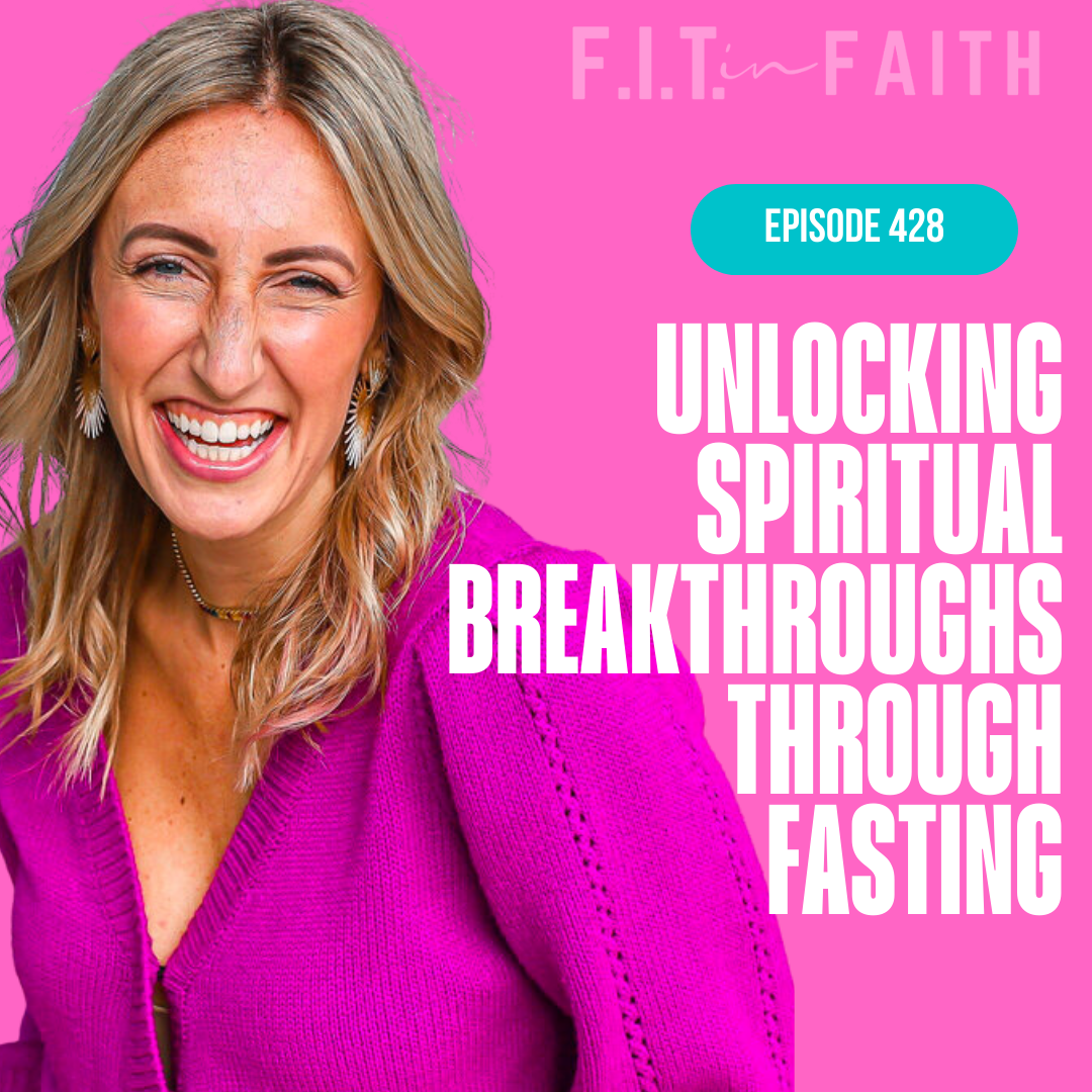 Ep 428: Unlocking Spiritual Breakthroughs - Your Guide to Effective Fasting | Tamra Andress