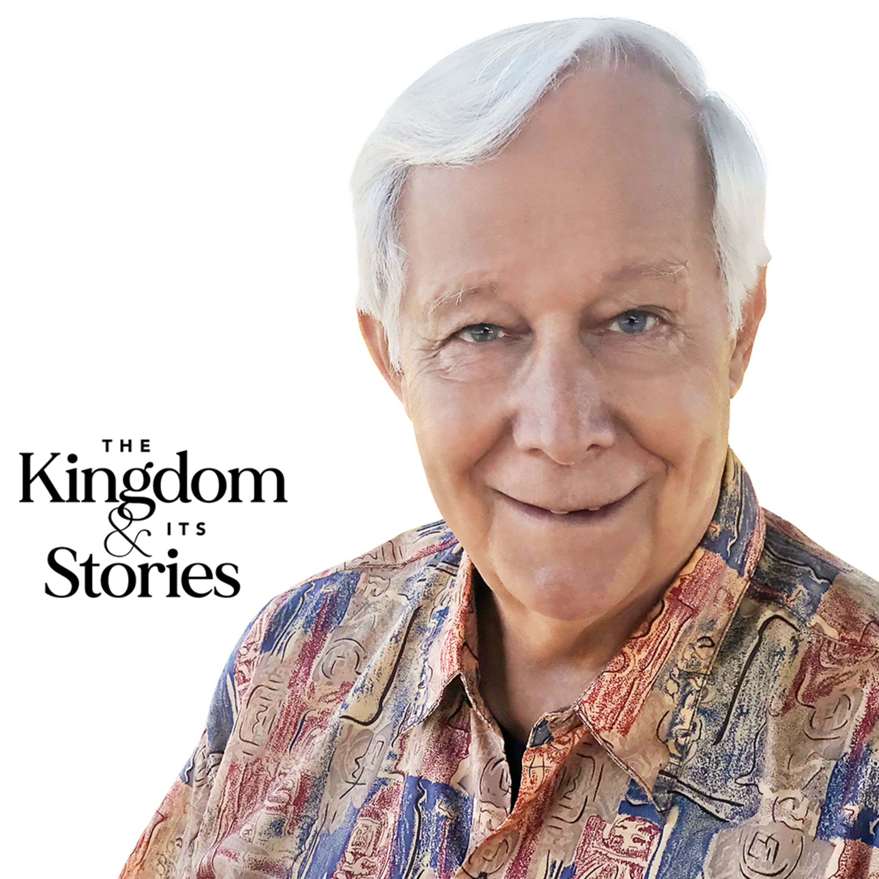 The Kingdom & Its Stories Podcast