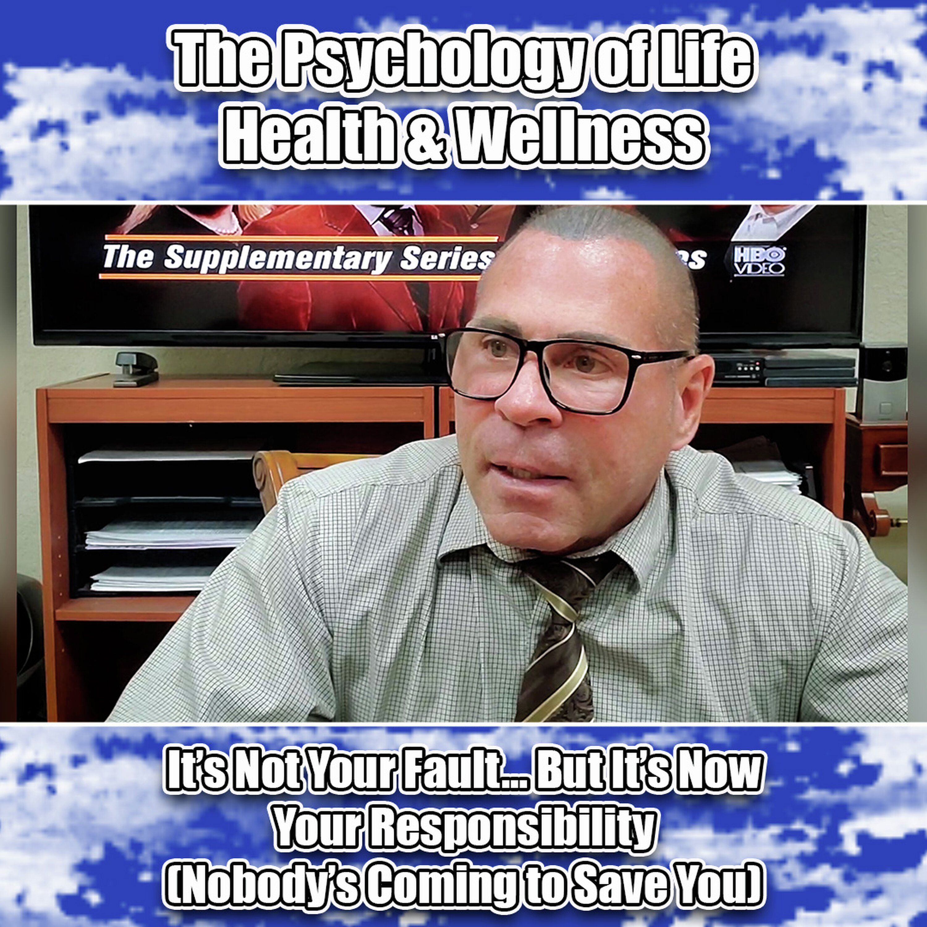 It’s Not Your Fault… But It’s Now Your Responsibility (Nobody’s Coming to Save You)