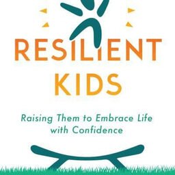 Resilient Kids Kathy Koch