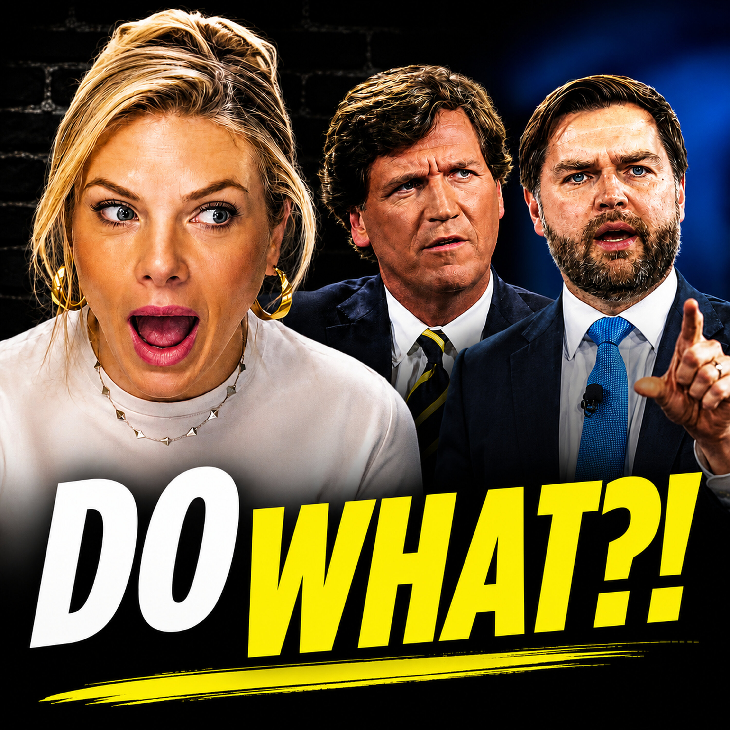 Tucker Carlson Wants JD Vance To Defy Trump... OPENLY episode artwork