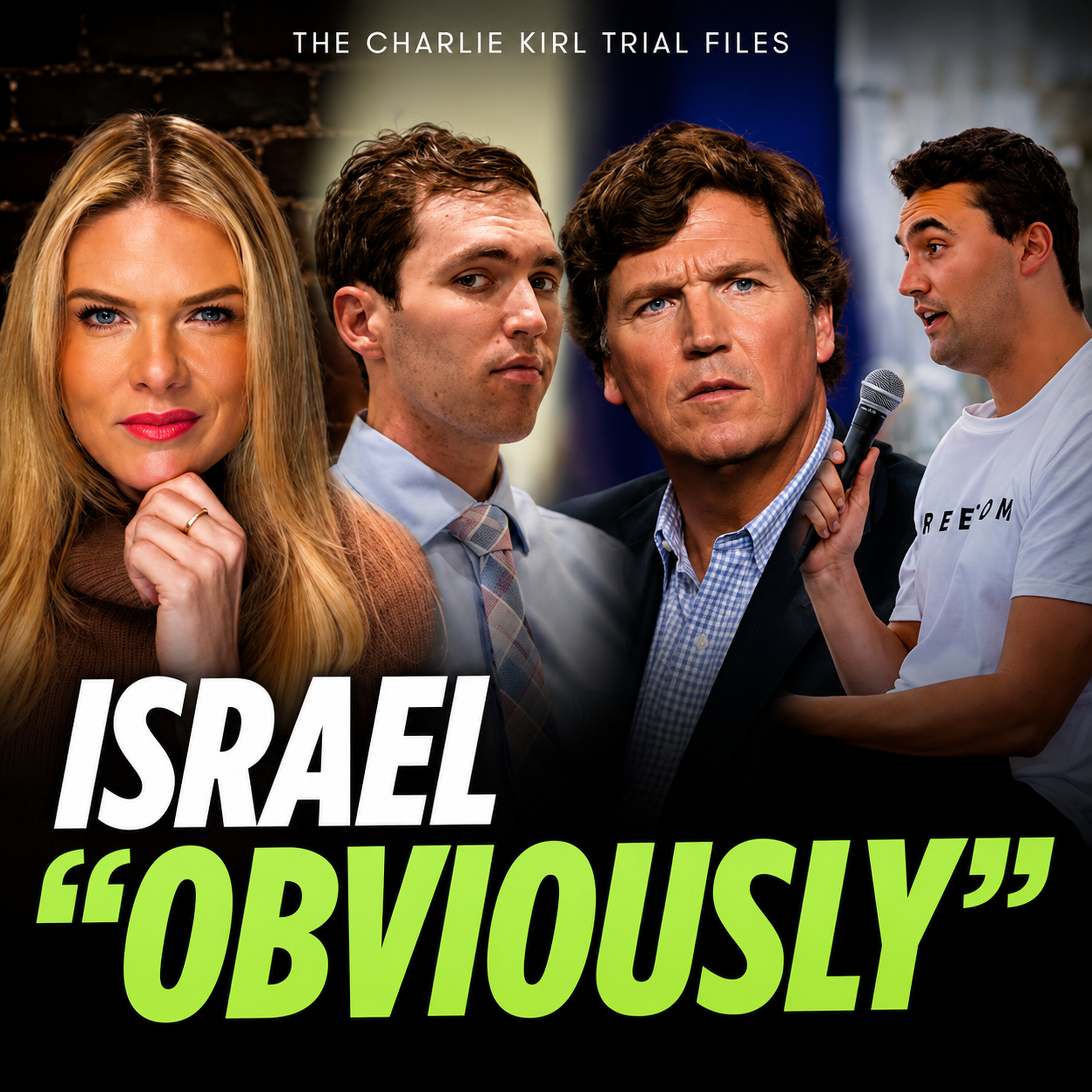 Did Charlie Kirk Die Because Of Israel? As Tucker Claims... Charlie Kirk Trial Files