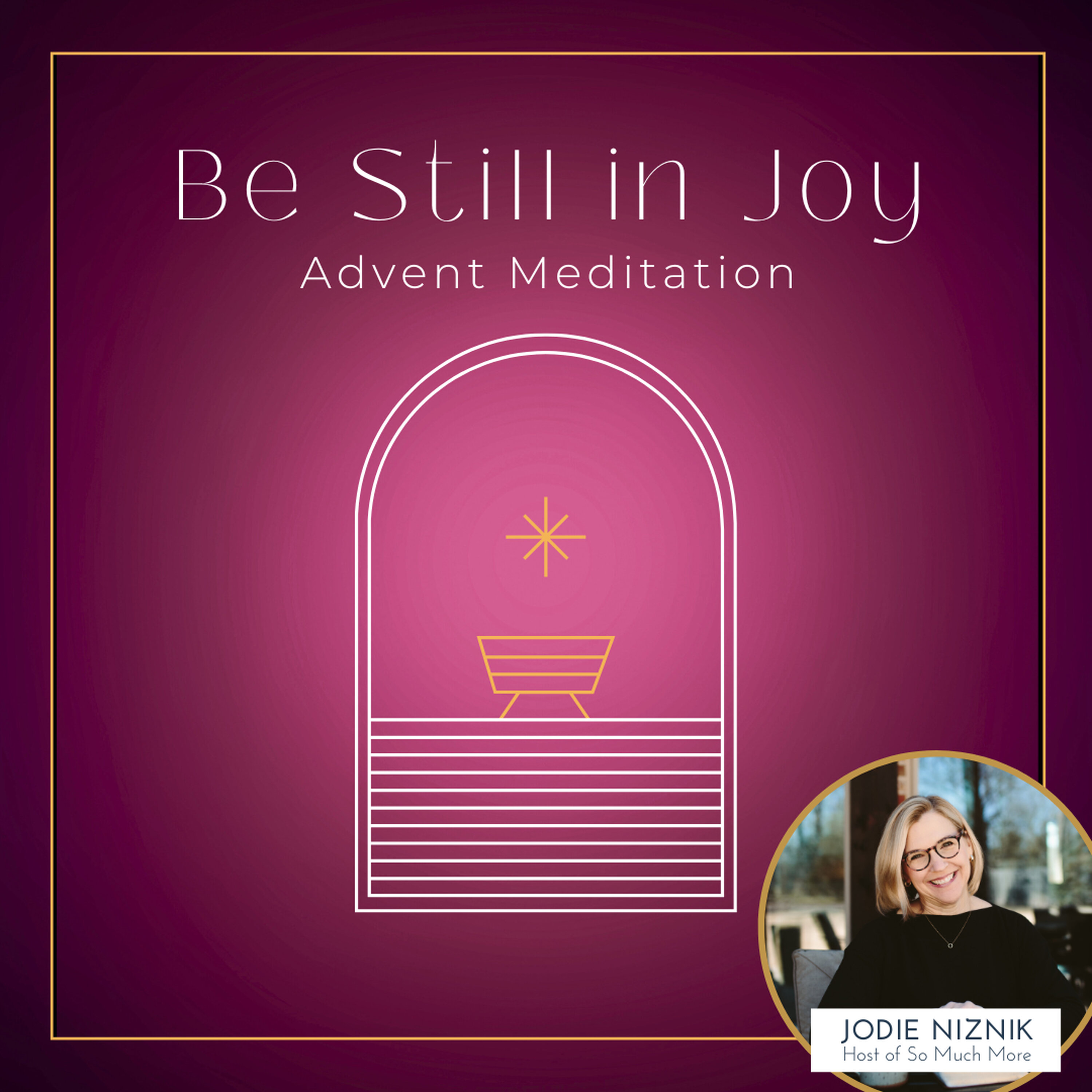 Be Still in Joy | Advent Meditation Psalm 16 Be Still in Joy | Advent Meditation Psalm 16