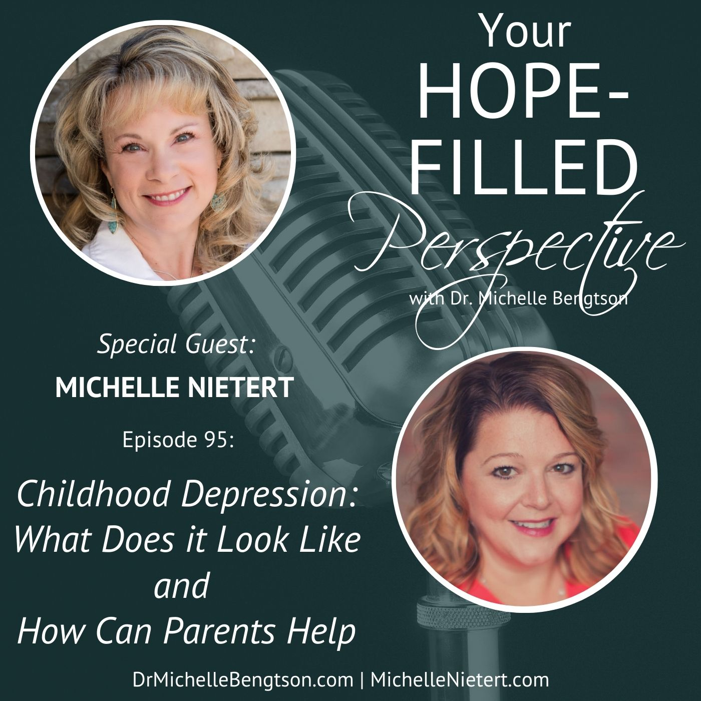 Your Hope-Filled Perspective with Dr. Michelle Bengtson podcast