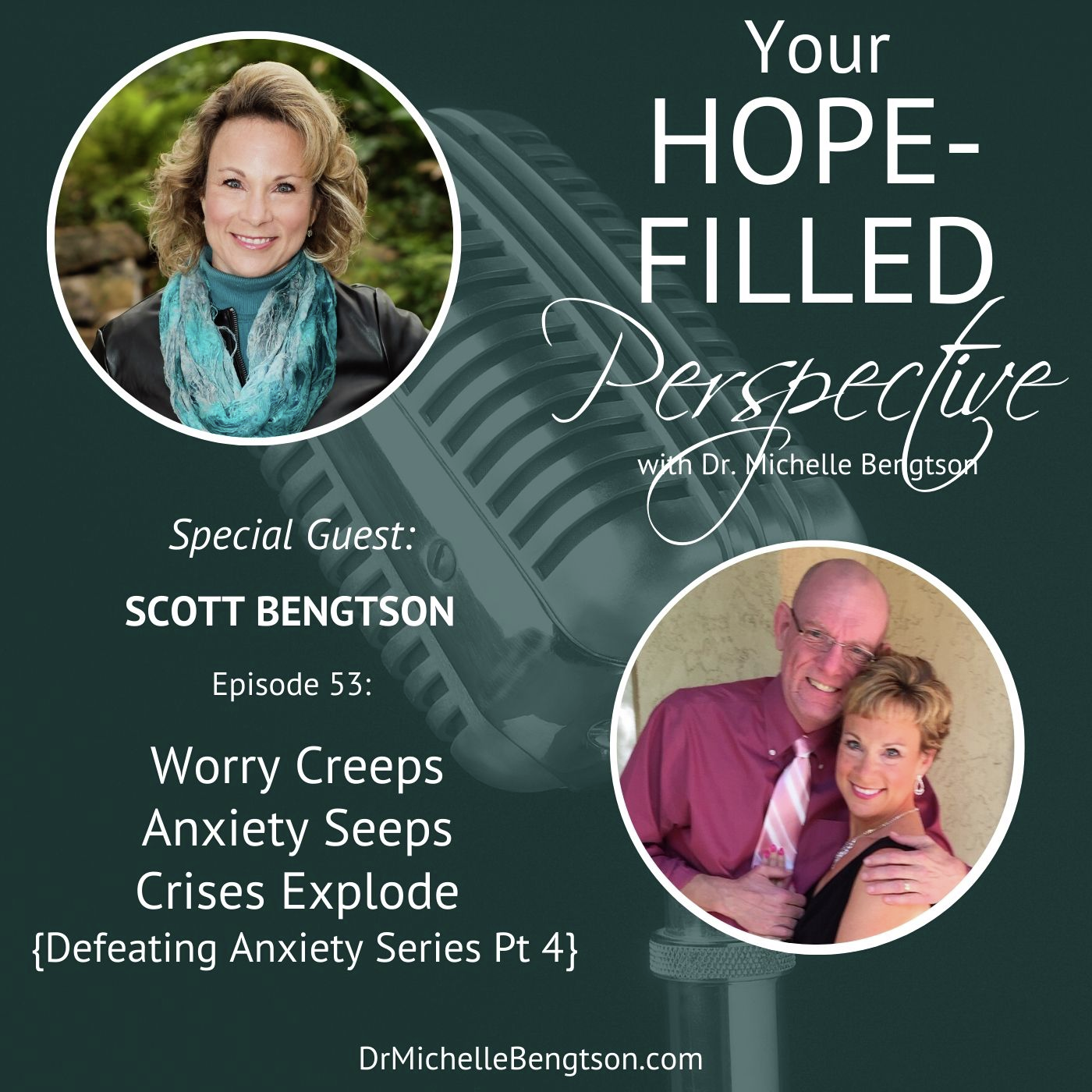 Your Hope-Filled Perspective with Dr. Michelle Bengtson podcast