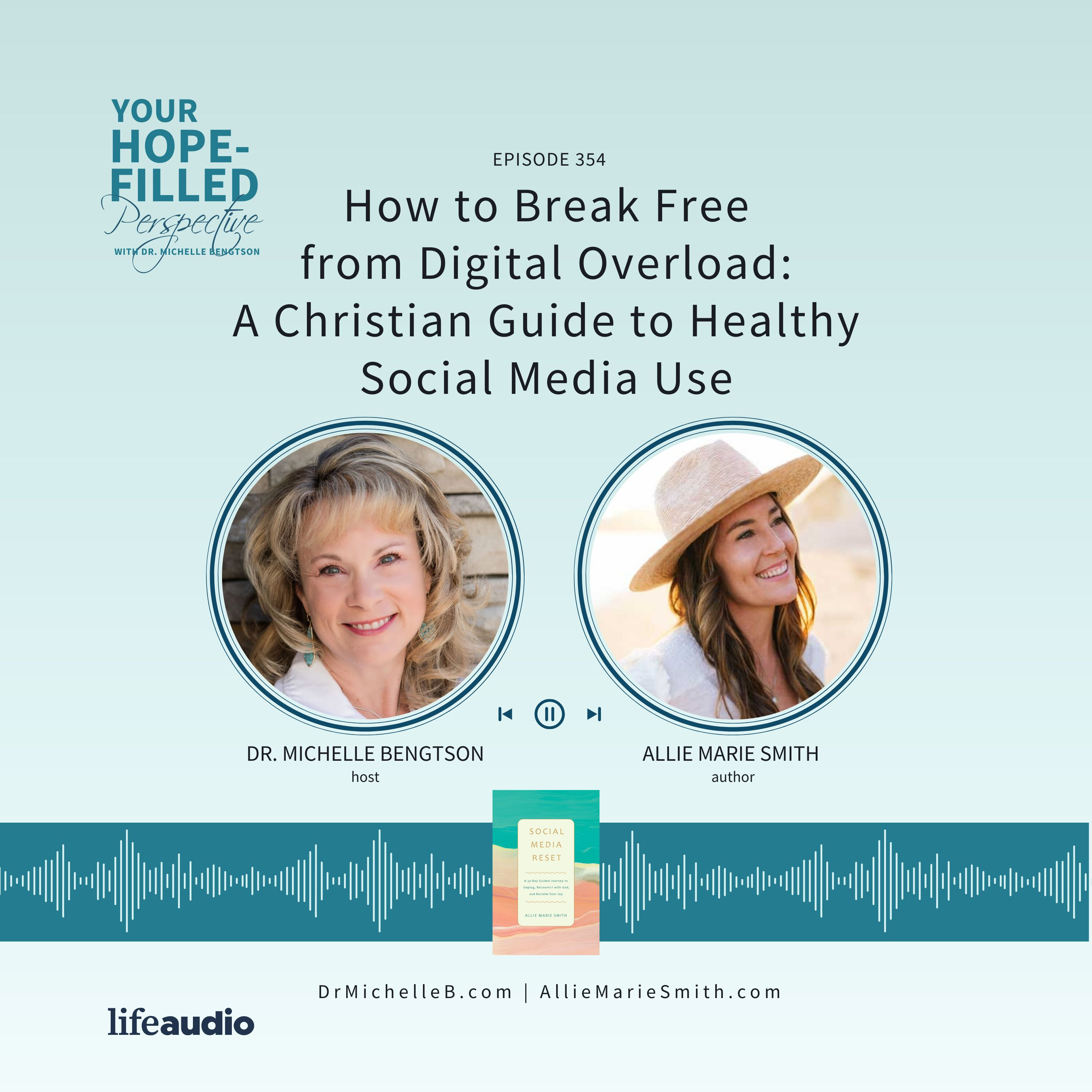 How to Break Free from Digital Overload: A Christian Guide to Healthy Social Media Use episode artwork