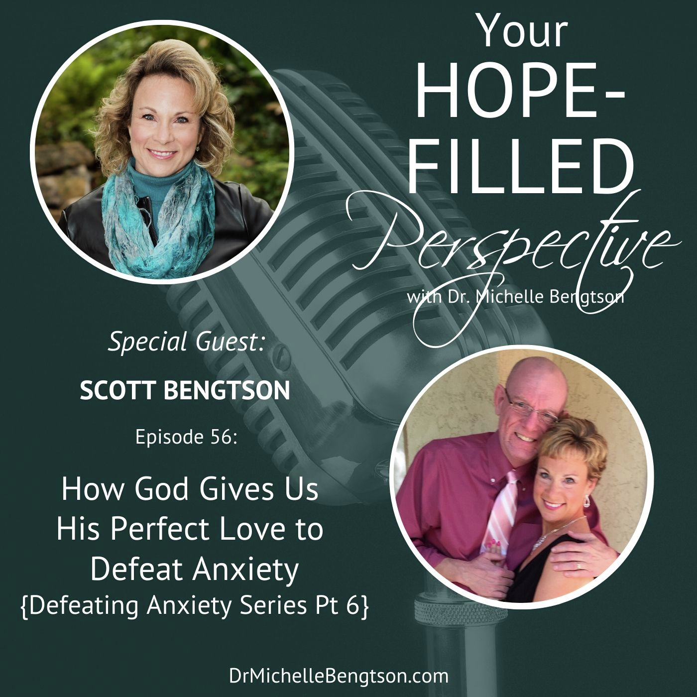 Your Hope-Filled Perspective with Dr. Michelle Bengtson podcast