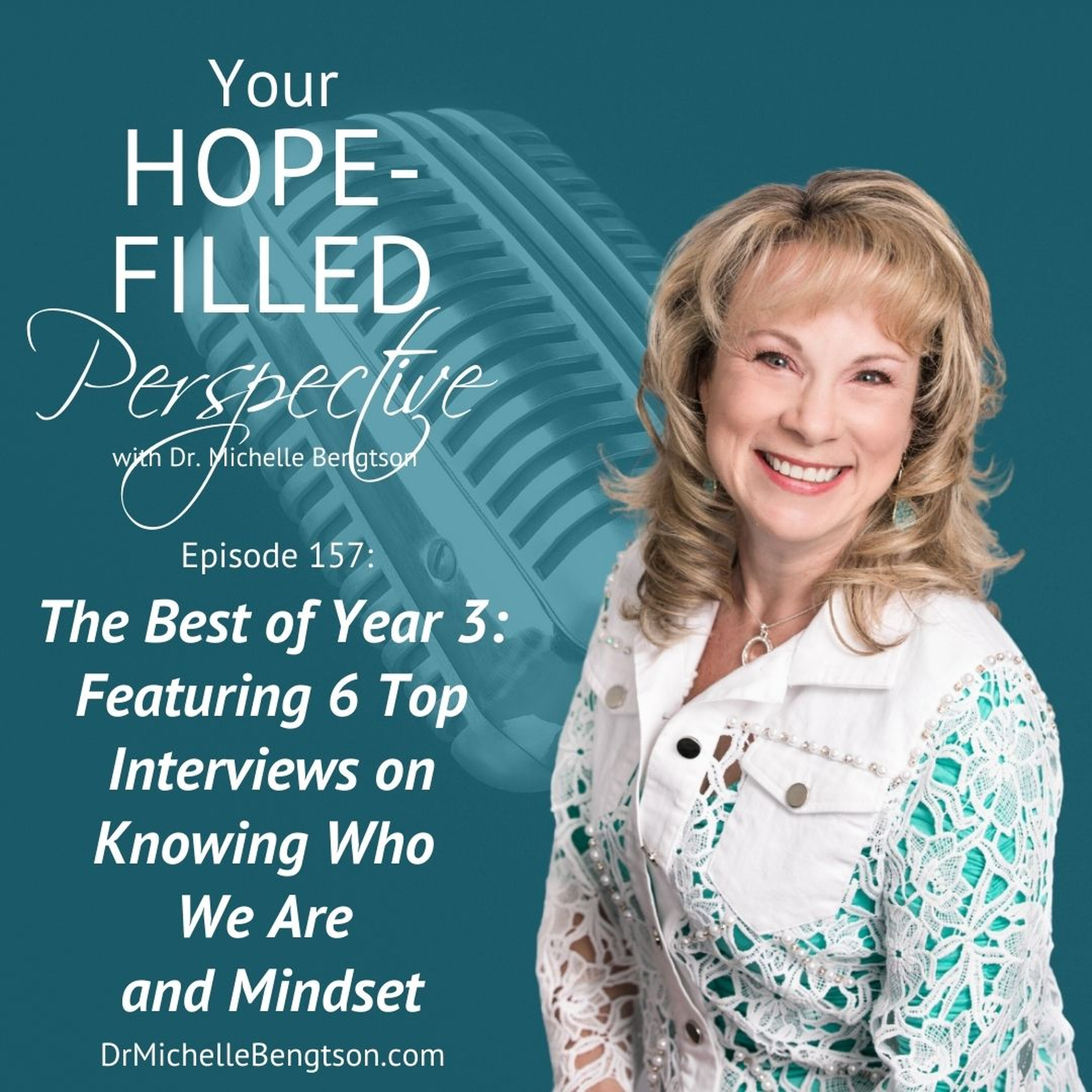 Your Hope-Filled Perspective with Dr. Michelle Bengtson podcast