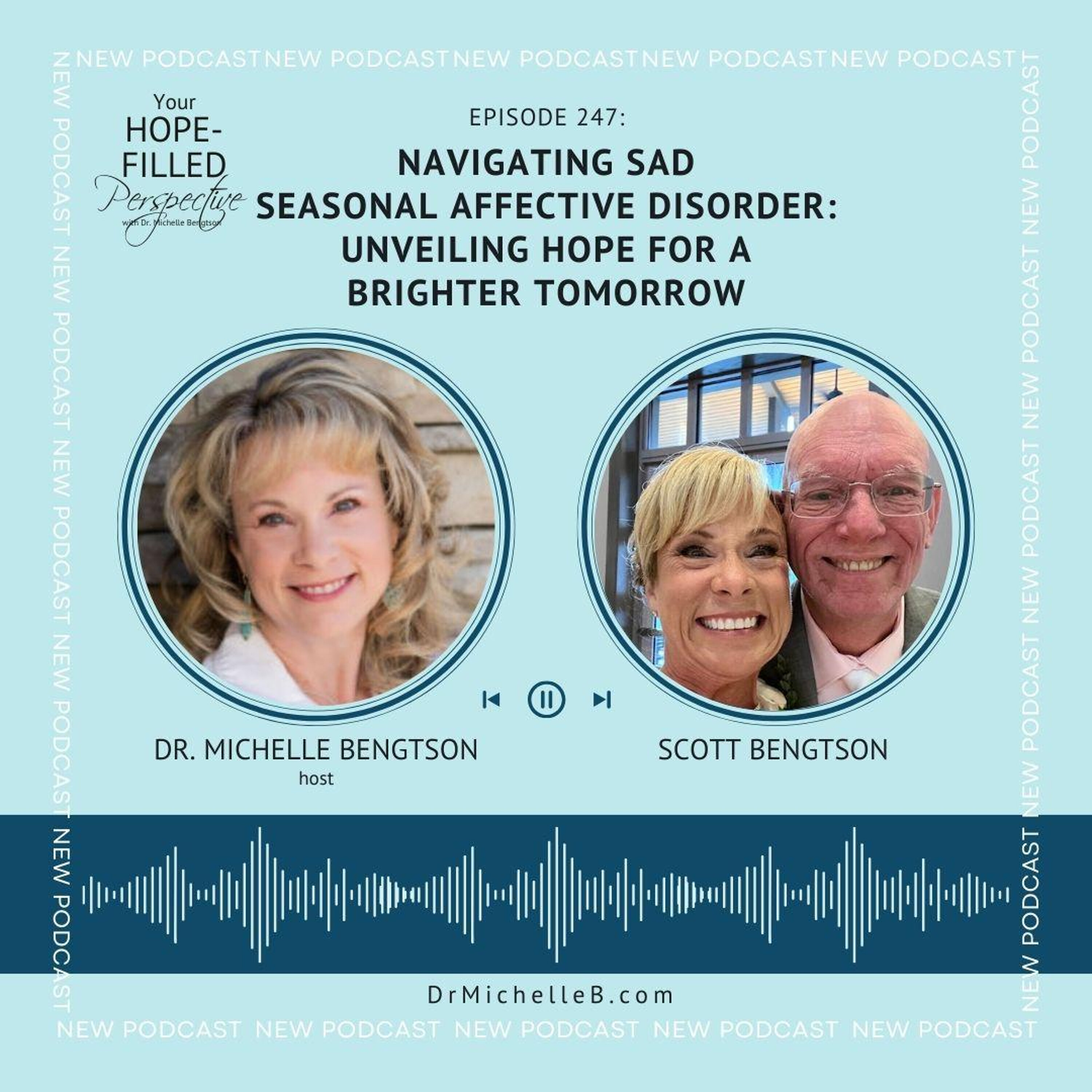 Your Hope-Filled Perspective with Dr. Michelle Bengtson podcast