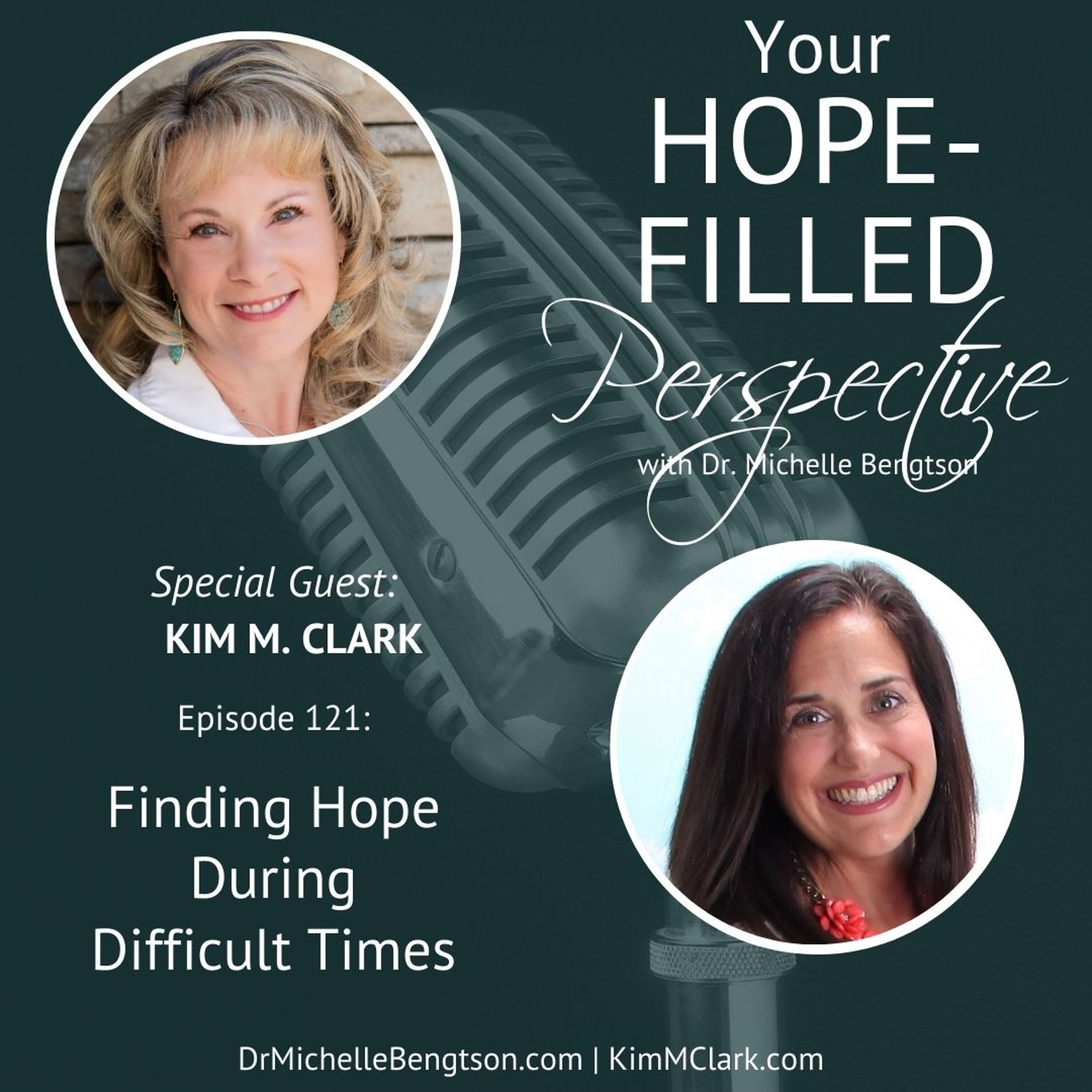 Your Hope-Filled Perspective with Dr. Michelle Bengtson podcast