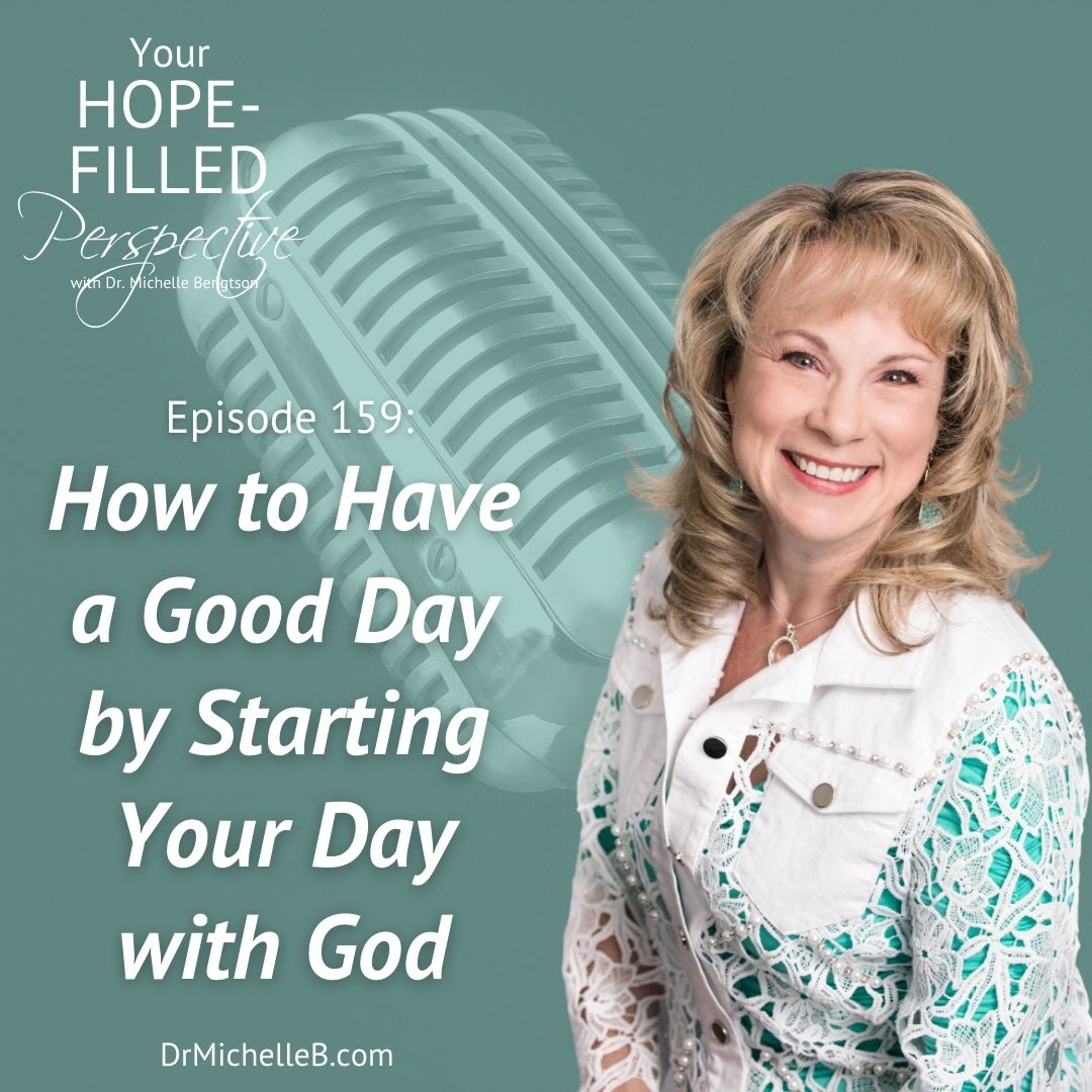 Your Hope-Filled Perspective with Dr. Michelle Bengtson podcast