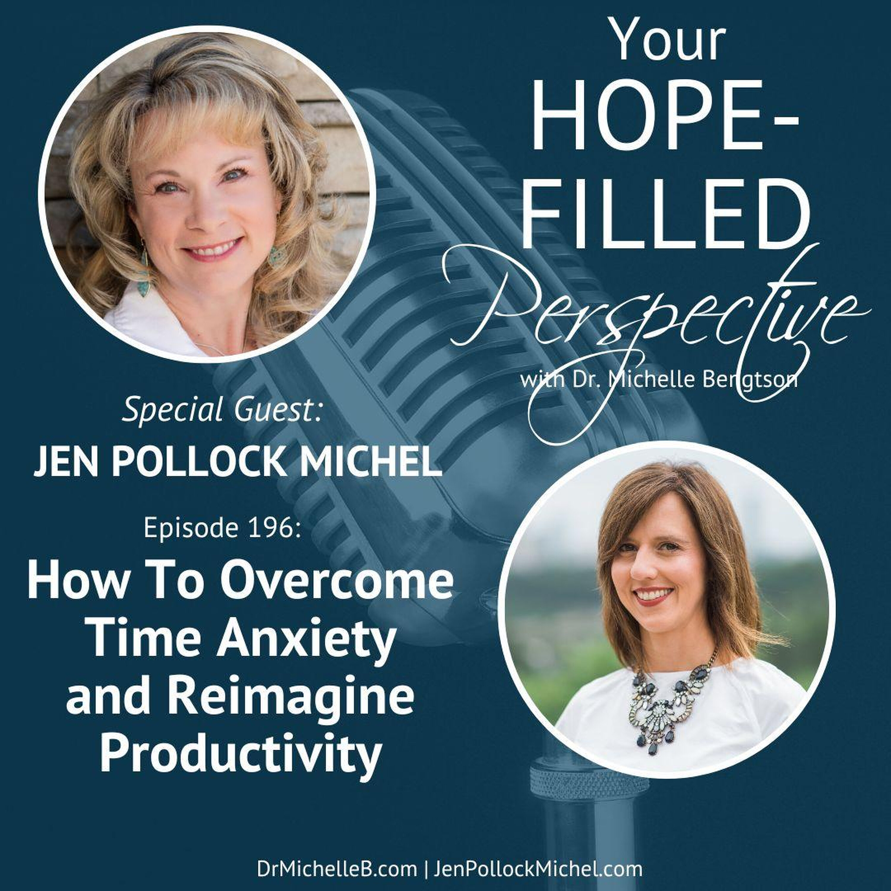 Your Hope-Filled Perspective with Dr. Michelle Bengtson podcast