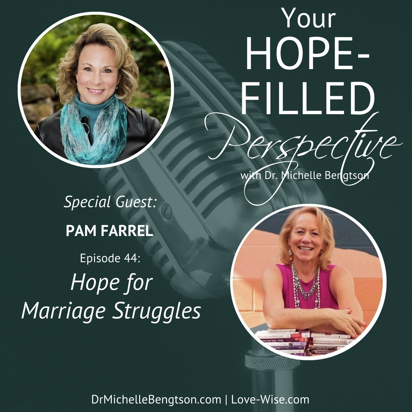 Your Hope-Filled Perspective with Dr. Michelle Bengtson podcast