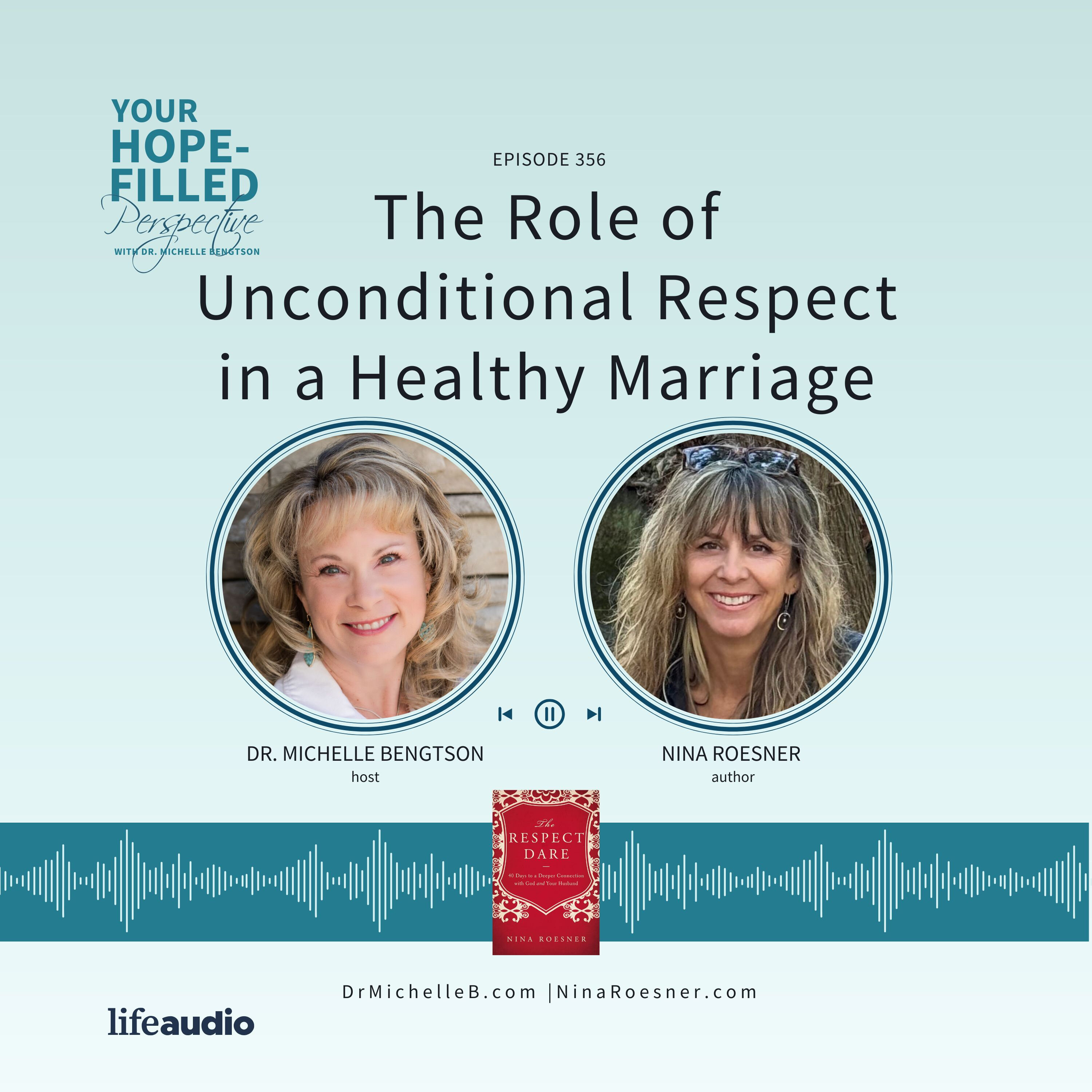 The Role of Unconditional Respect in a Healthy Marriage episode artwork