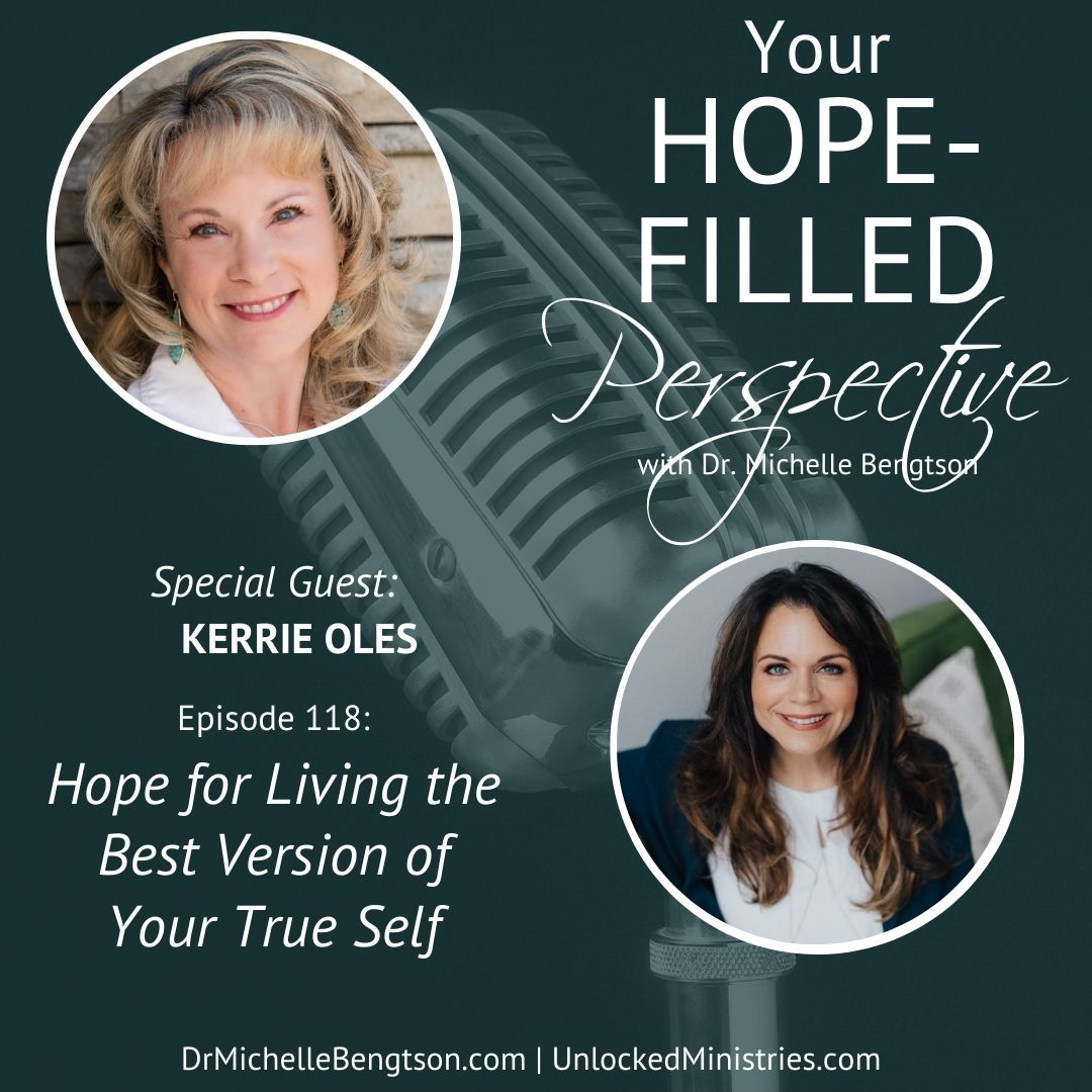 Your Hope-Filled Perspective with Dr. Michelle Bengtson podcast