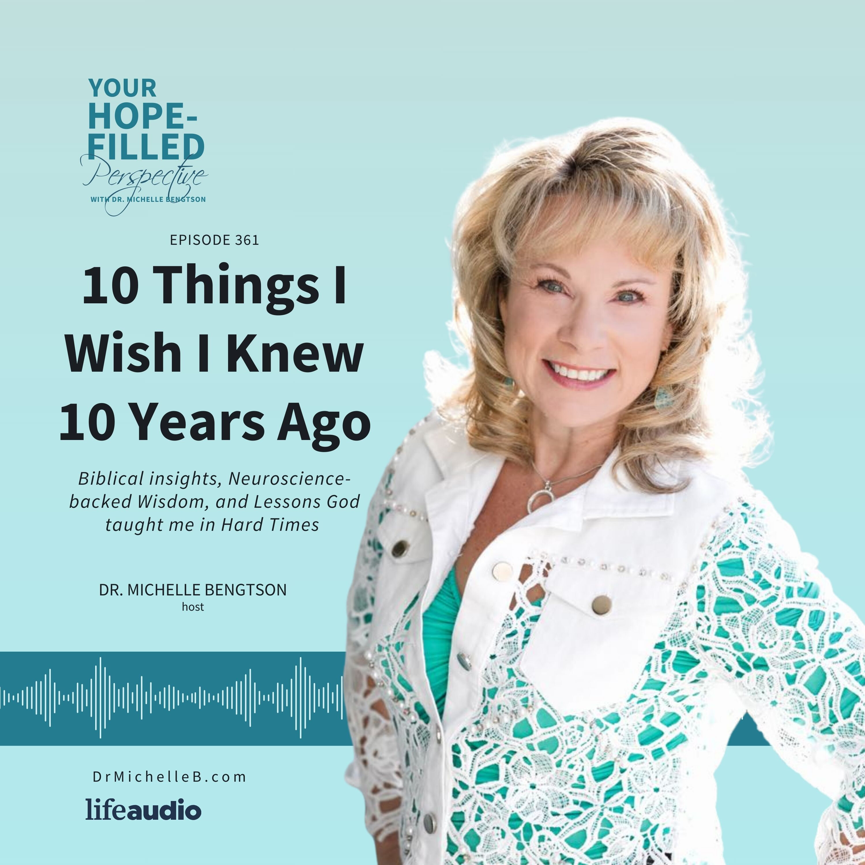 10 Things I Wish I Knew 10 Years Ago episode artwork