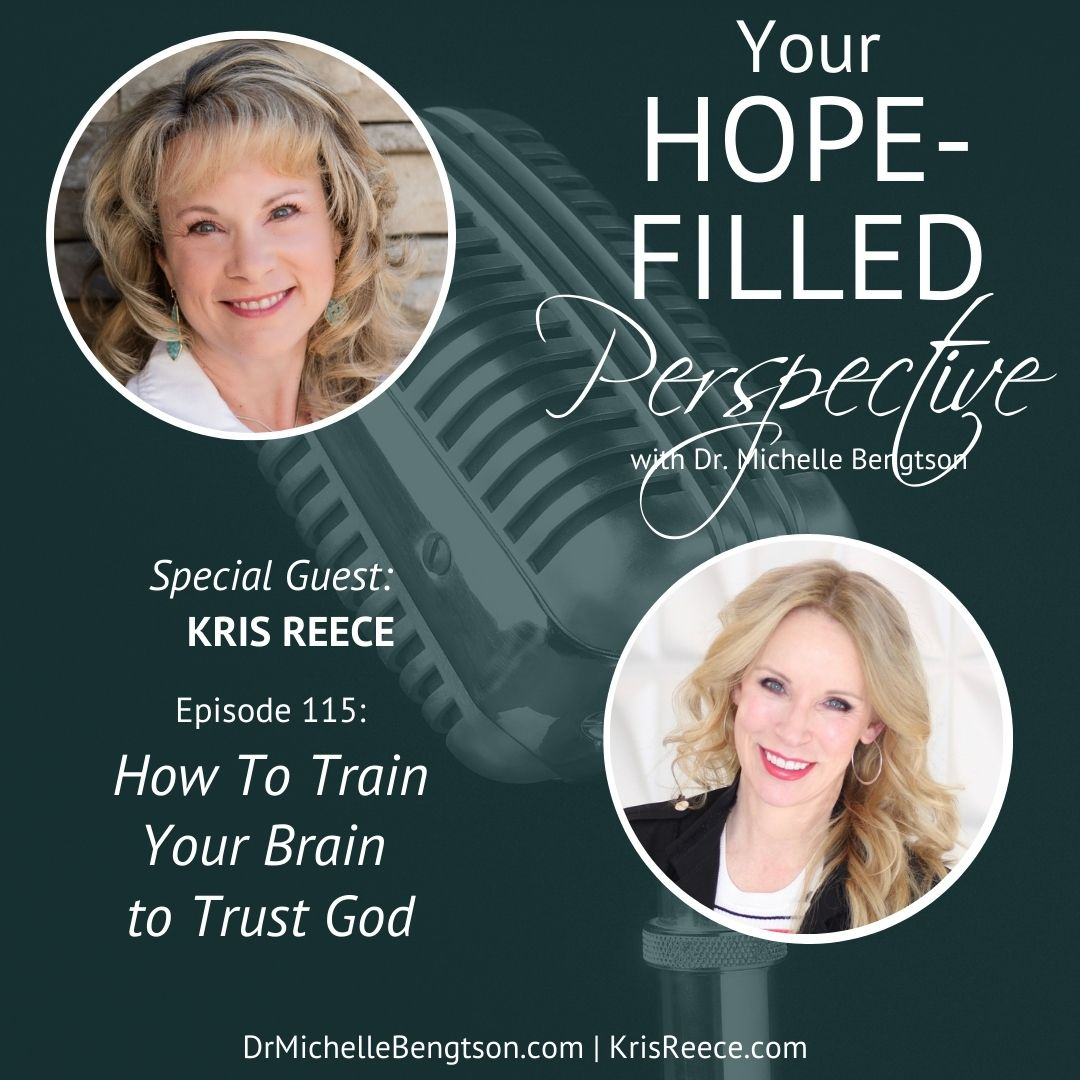 Your Hope-Filled Perspective with Dr. Michelle Bengtson podcast