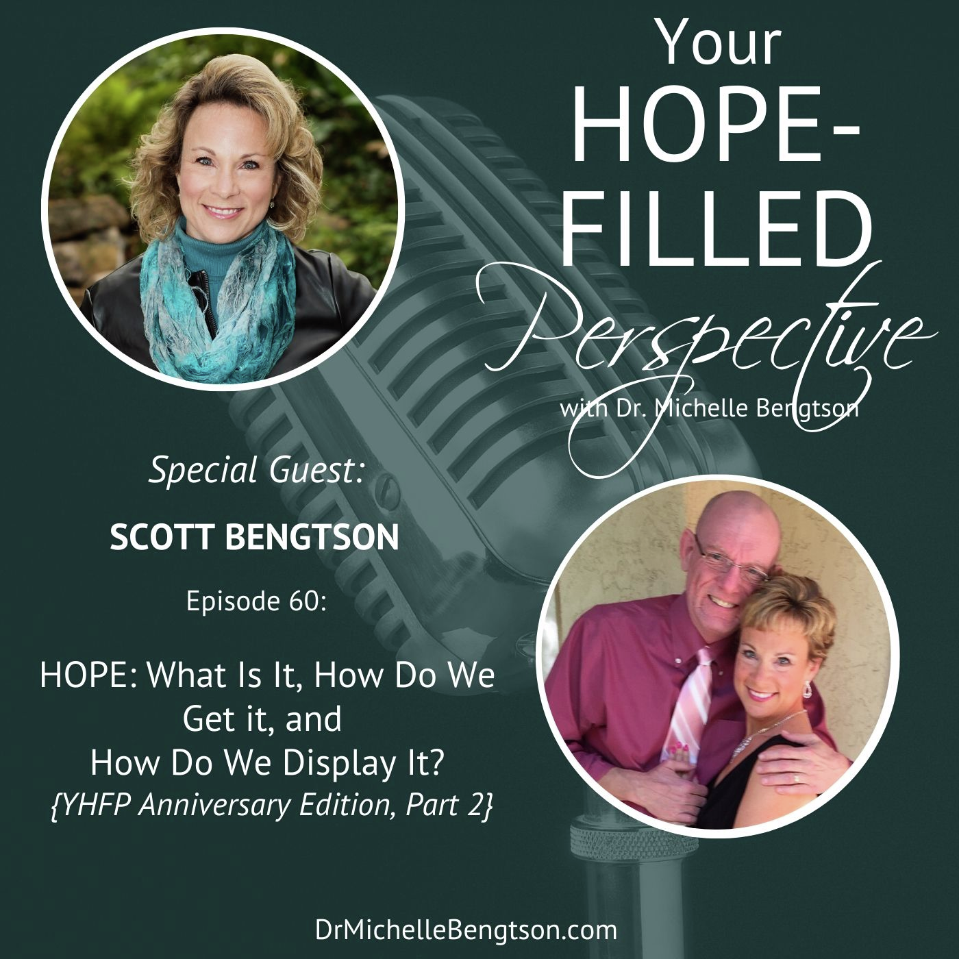Your Hope-Filled Perspective with Dr. Michelle Bengtson podcast
