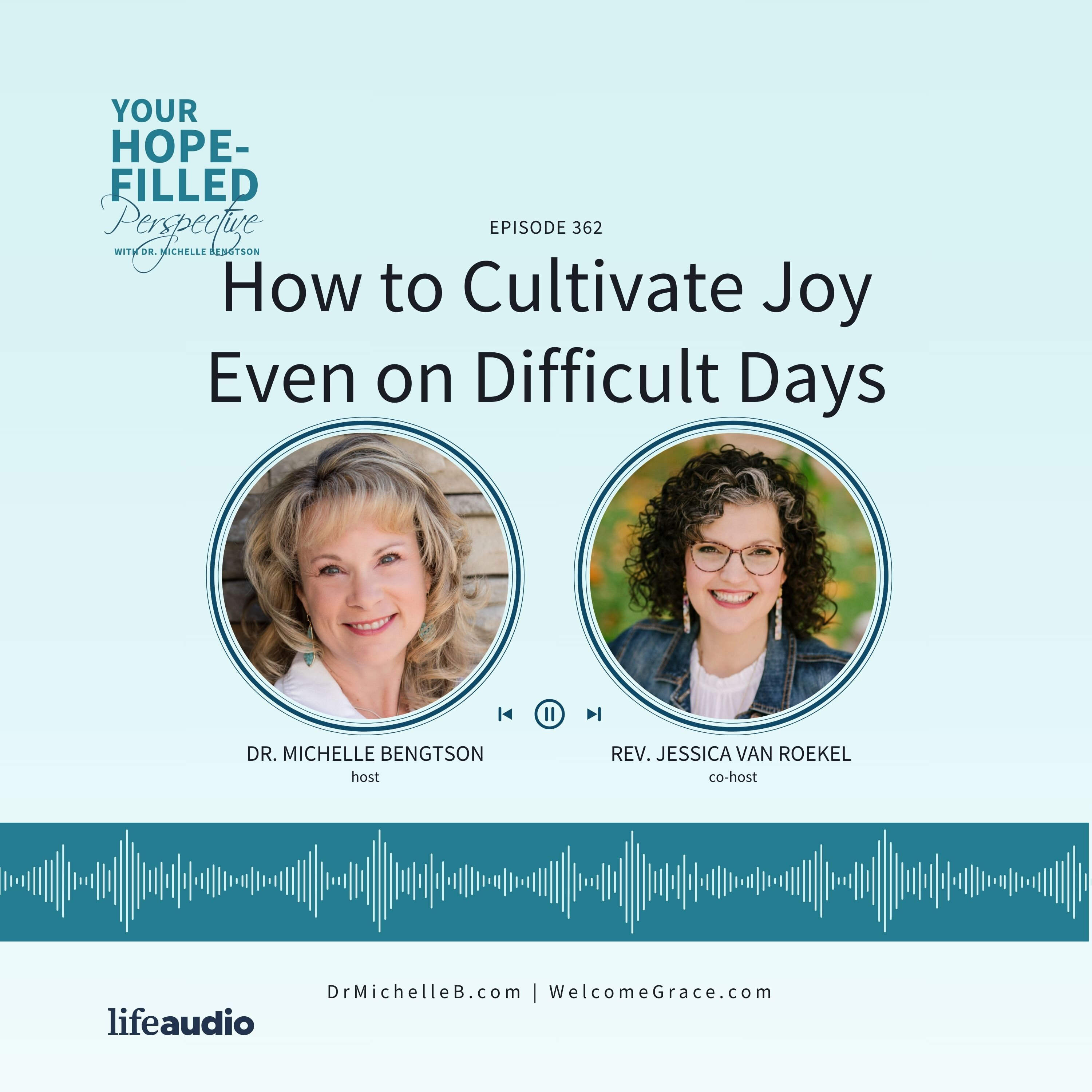 How to Cultivate Joy Even on Difficult Days episode artwork