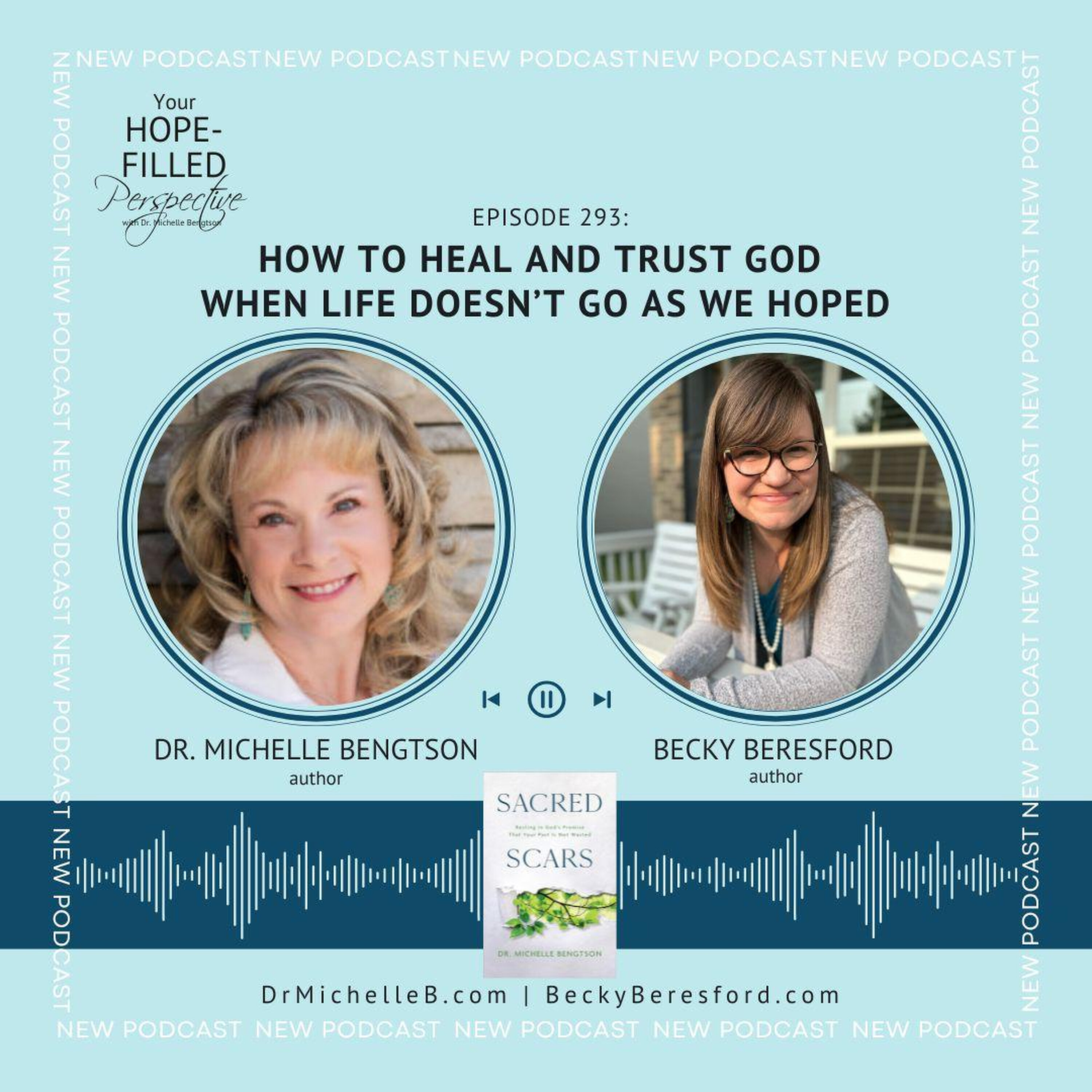Your Hope-Filled Perspective with Dr. Michelle Bengtson podcast