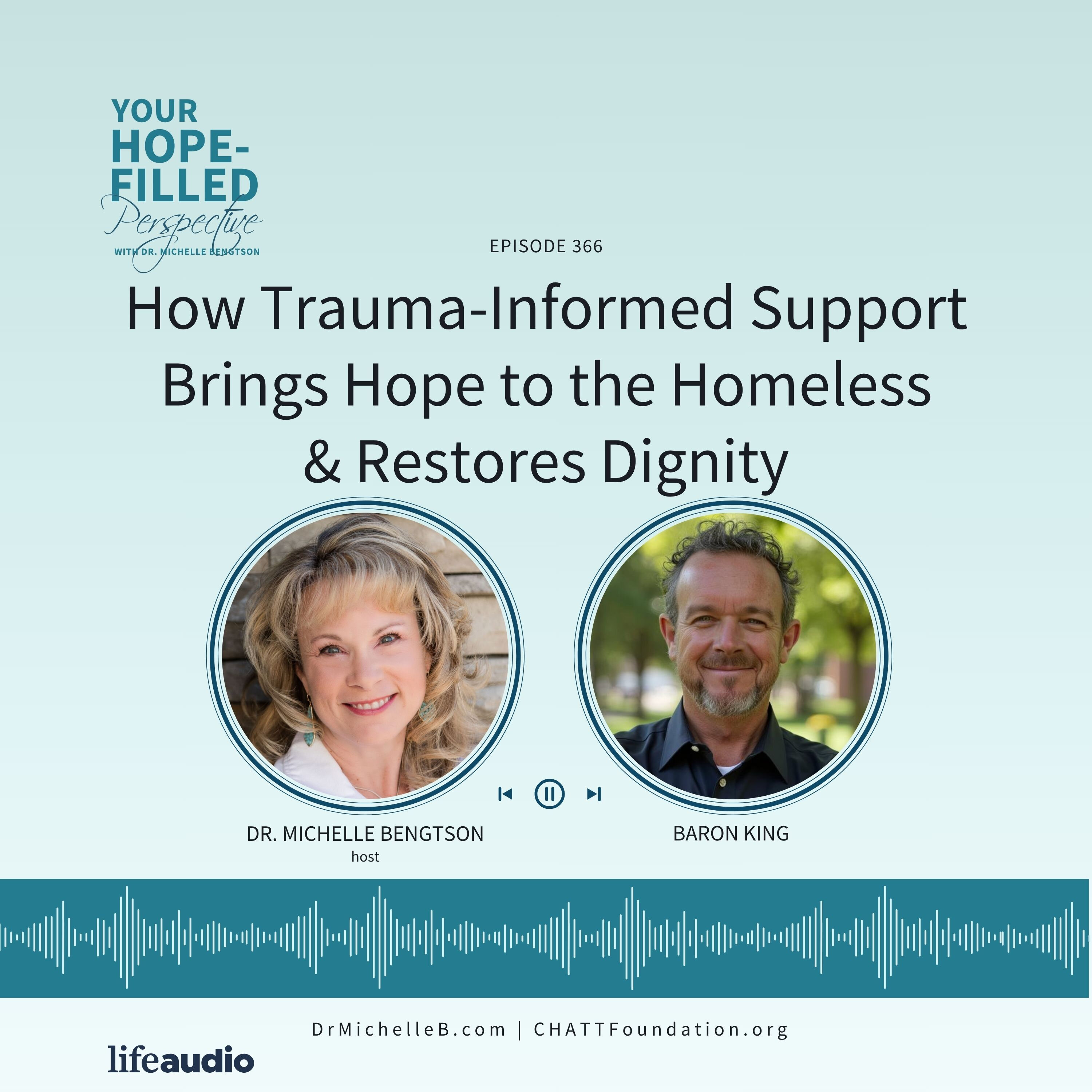 How Trauma-Informed Support Brings Hope to the Homeless and Restores Dignit episode artwork