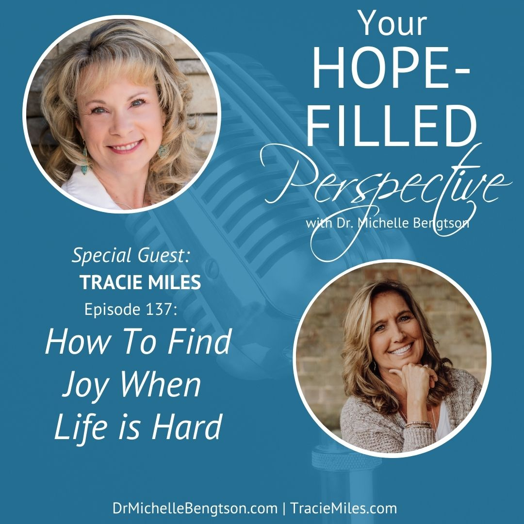 Your Hope-Filled Perspective with Dr. Michelle Bengtson podcast