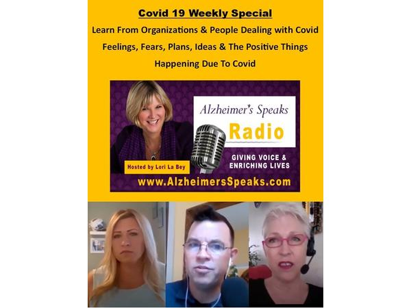 Covid 19 Special on Alzheimer's Speaks Radio 052920