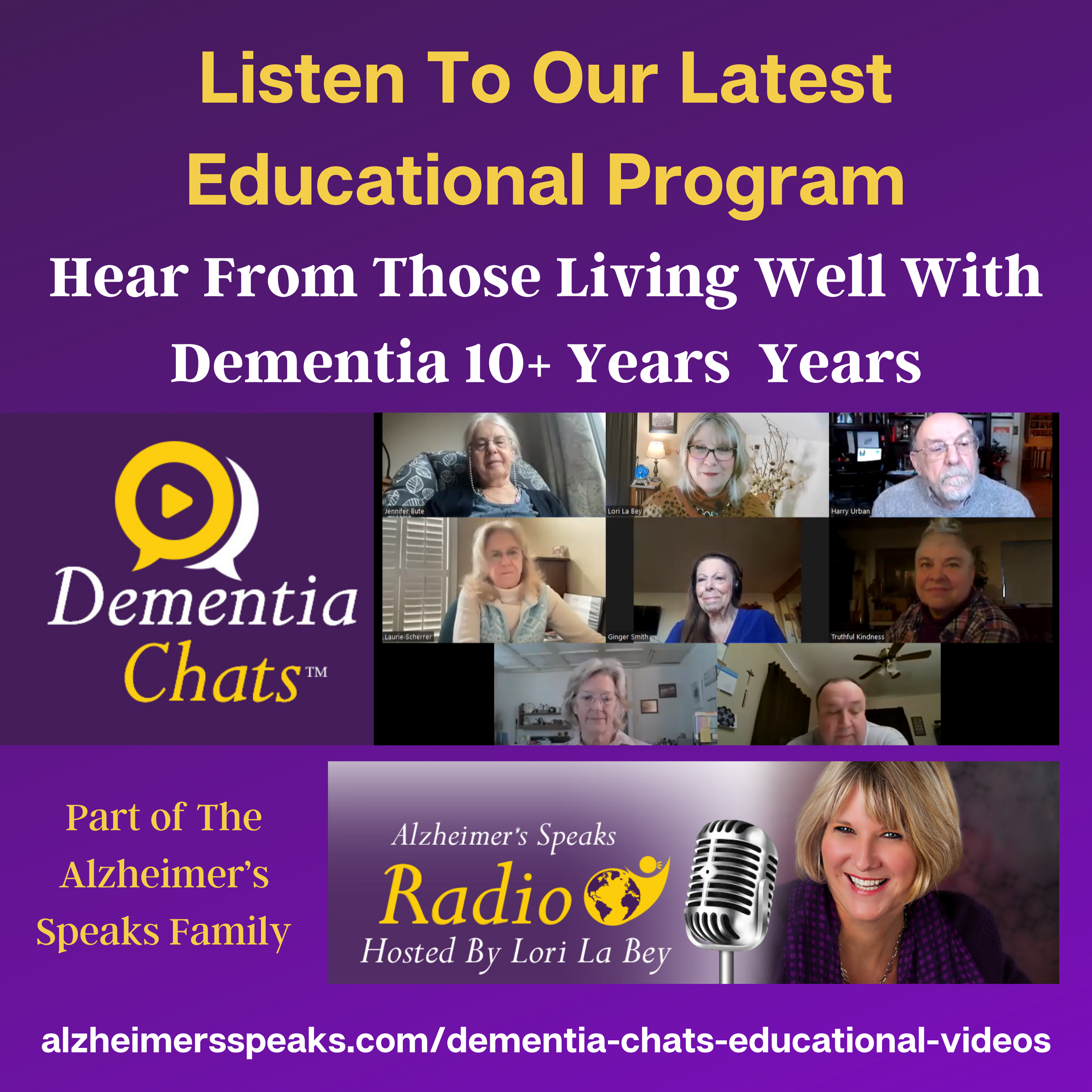 Living Well With Dementia 10 plus Years on Dementia Chats Part of the Alzheimer's Speaks Family