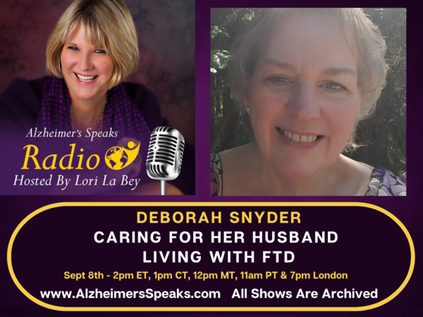 Deborah Snyder Shares Her Journey Caring For Her Husband Diagnosed With FTD episode artwork
