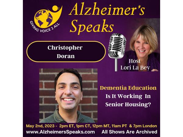 Dementia Education in Senior Housing.  Is it working? Alzheimer’s Speaks Radio