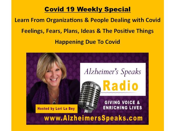 Covid Special on Alzheimer's Speaks Radio - April 19th, 2020 episode artwork