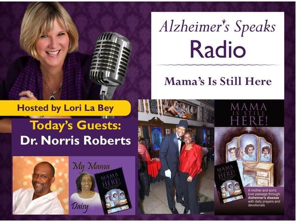 Mama Is Still Here - Author Dr. Norris Roberts Shares His Personal Experience episode artwork