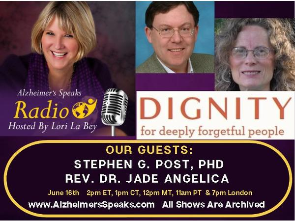 Dignity for Deeply Forgetful People on Alzheimer's Speaks Radio