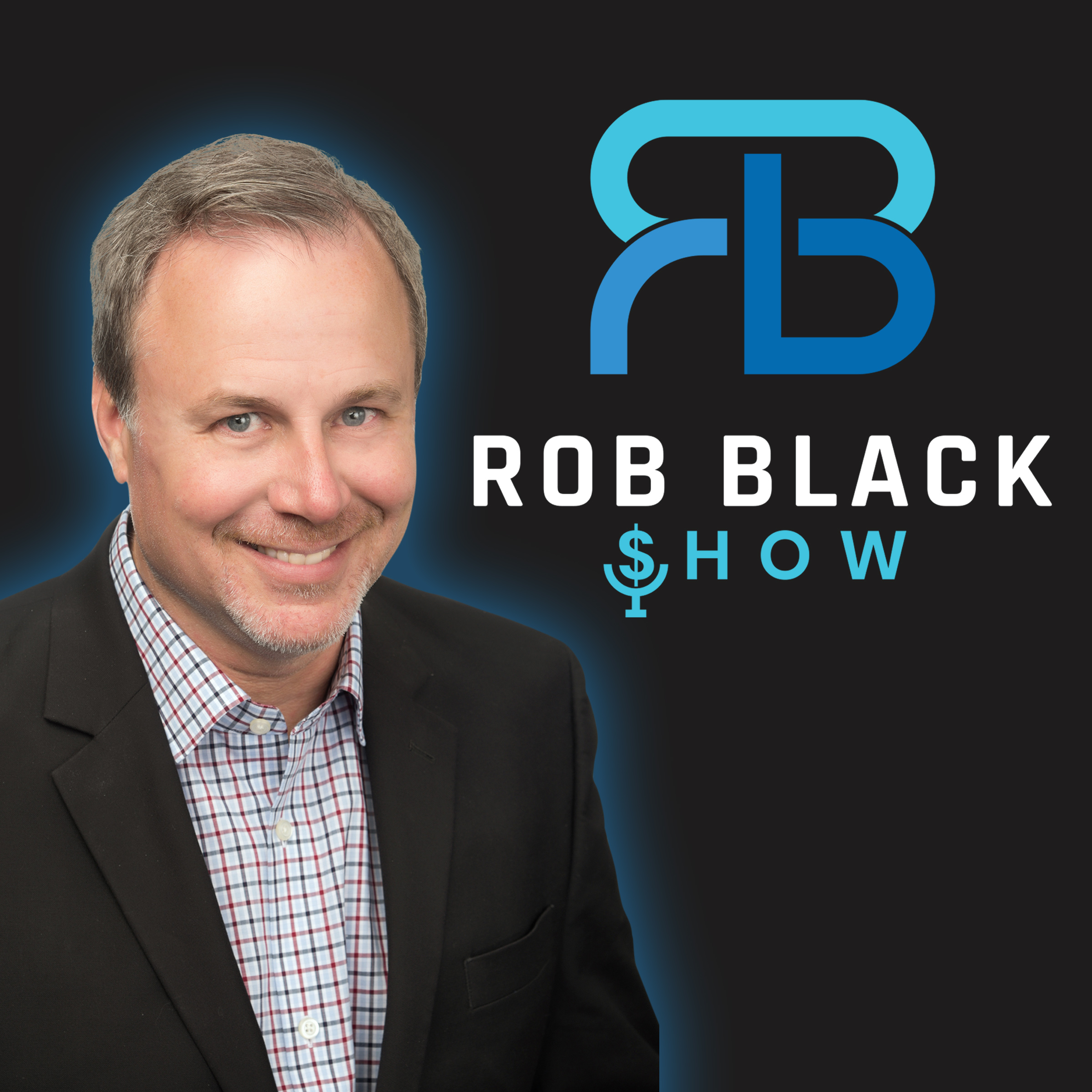 The Rob Black Strategy Show For May 2025