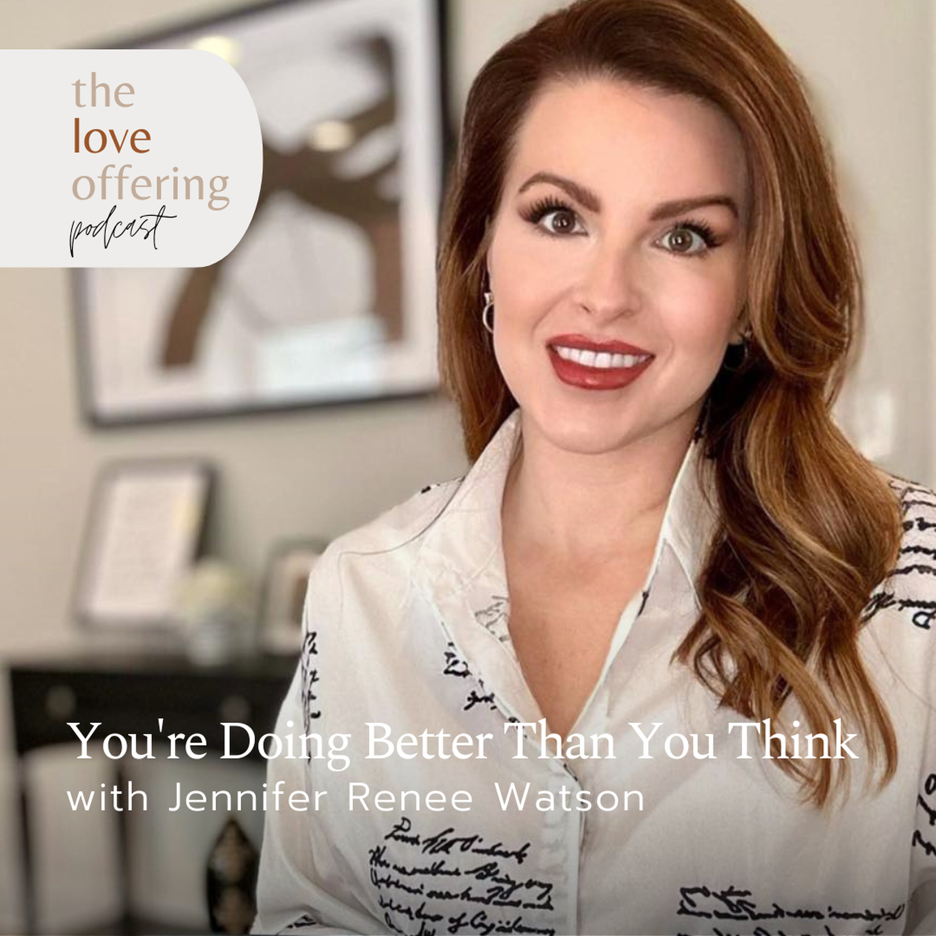 You're Doing Better Than You Think: A Conversation with Jennifer Renee Watson You're Doing Better Than You Think: A Conversation with Jennifer Renee Watson