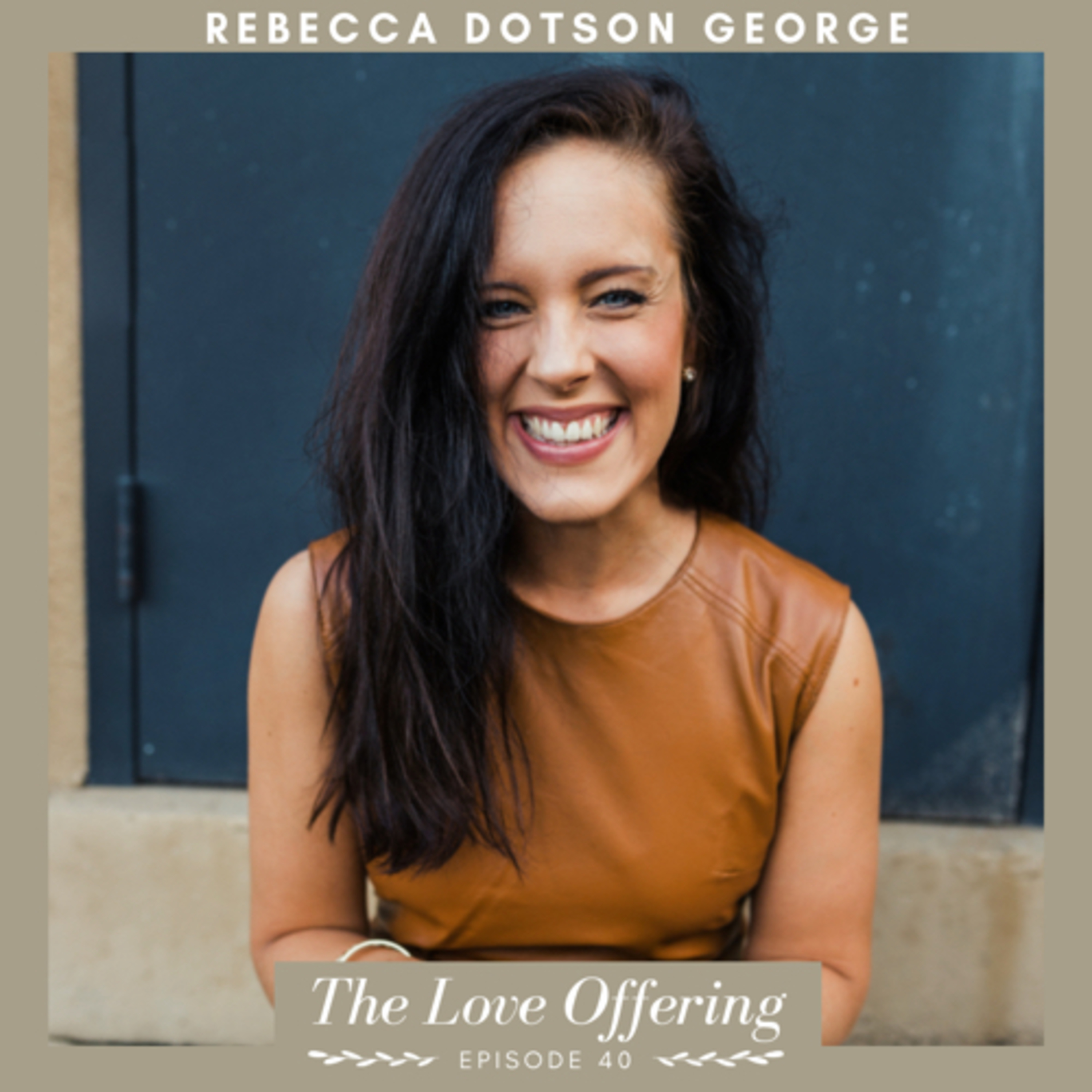 The Love Offering