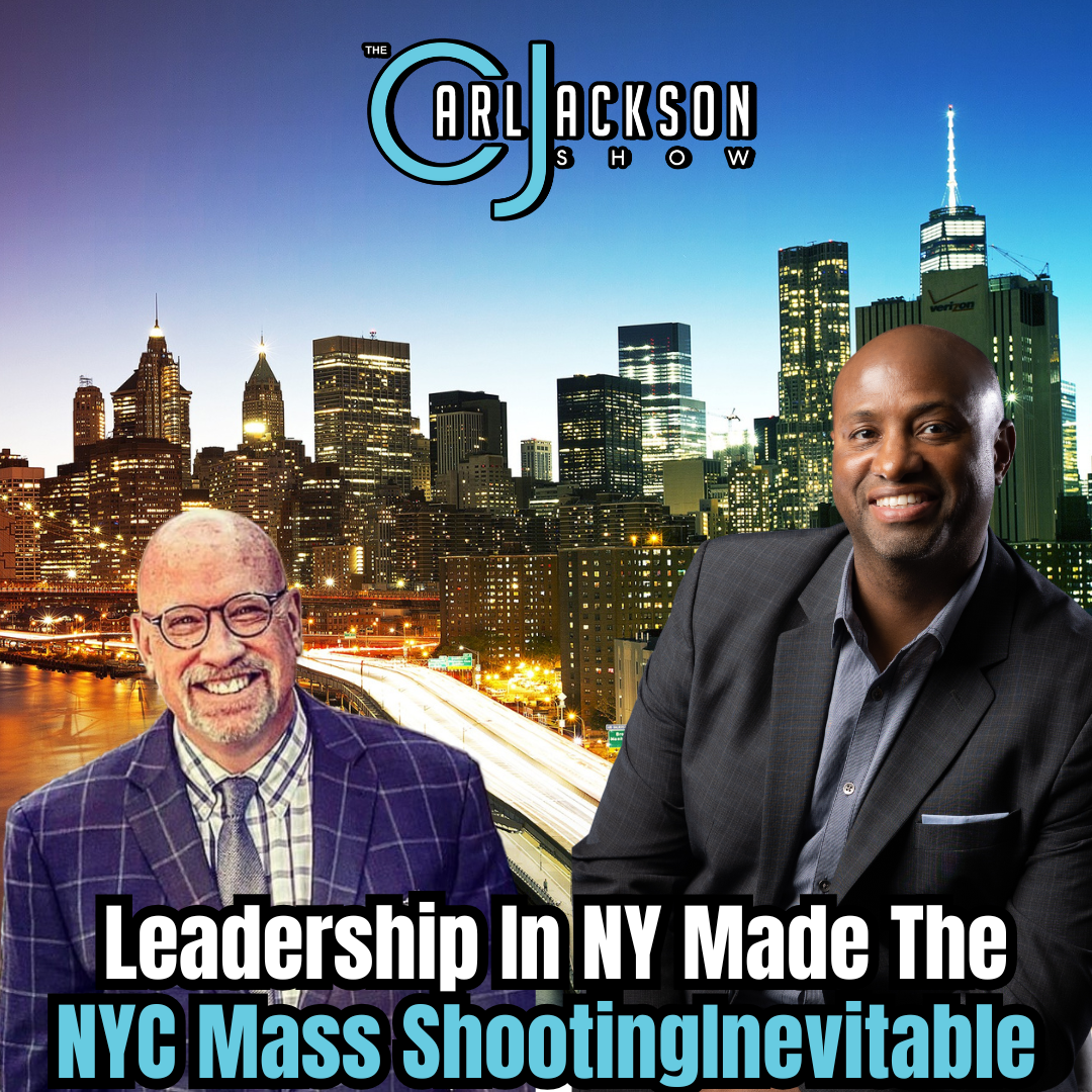 Leadership In NY Made The NYC Mass Shooting Inevitable