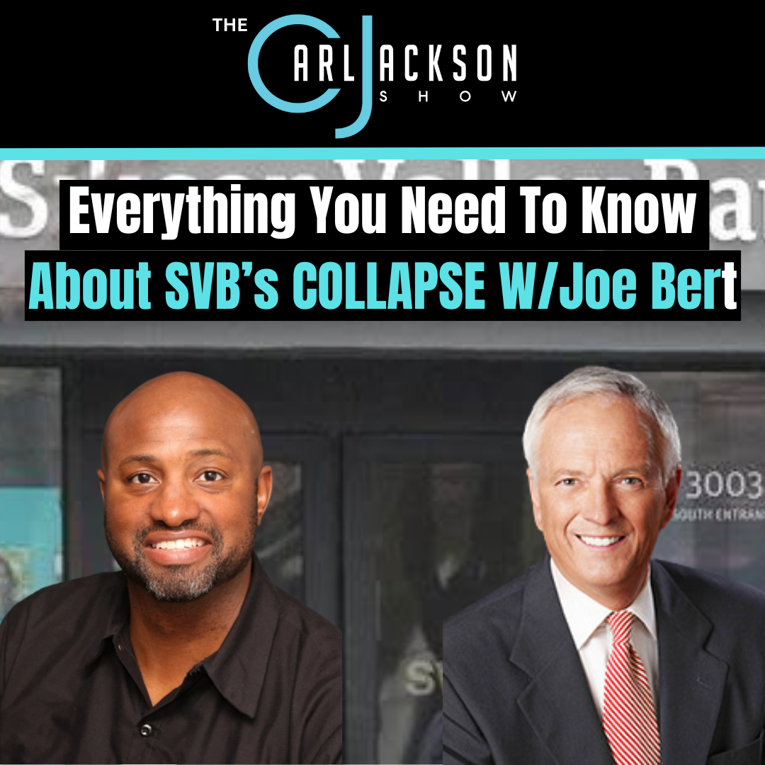 Everything You Need To Know About SVB’s COLLAPSE W/Joe Bert