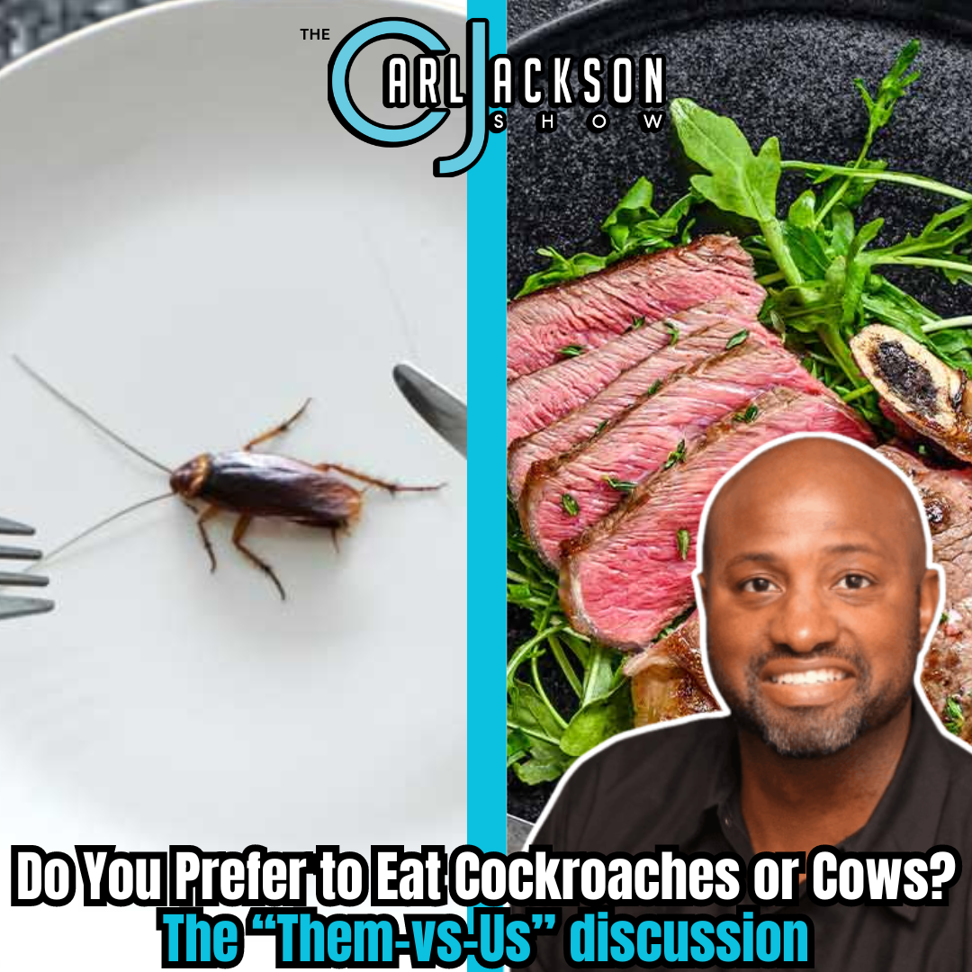 Do You Prefer to Eat Cockroaches or Cows? The “Them-vs-Us” discussion