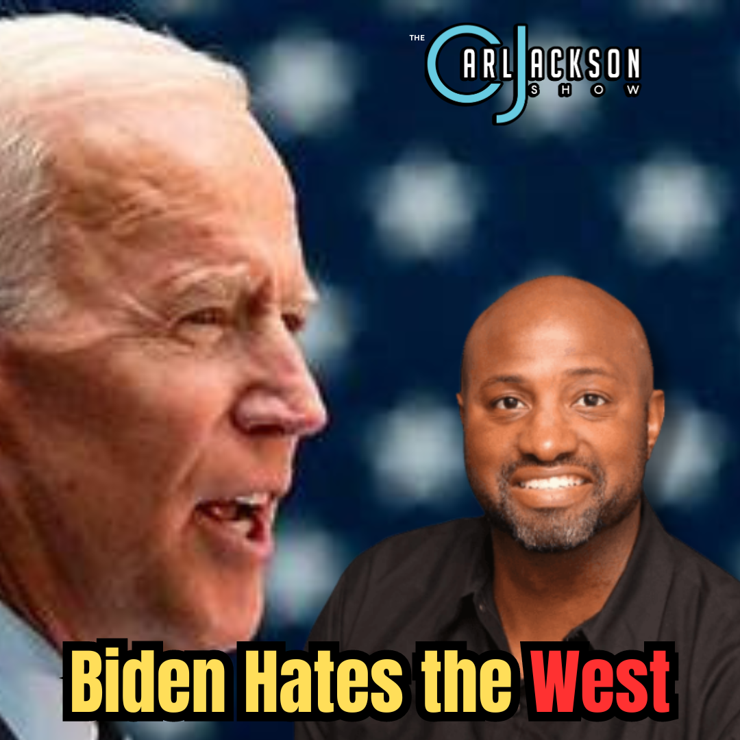 Biden Hates the West
