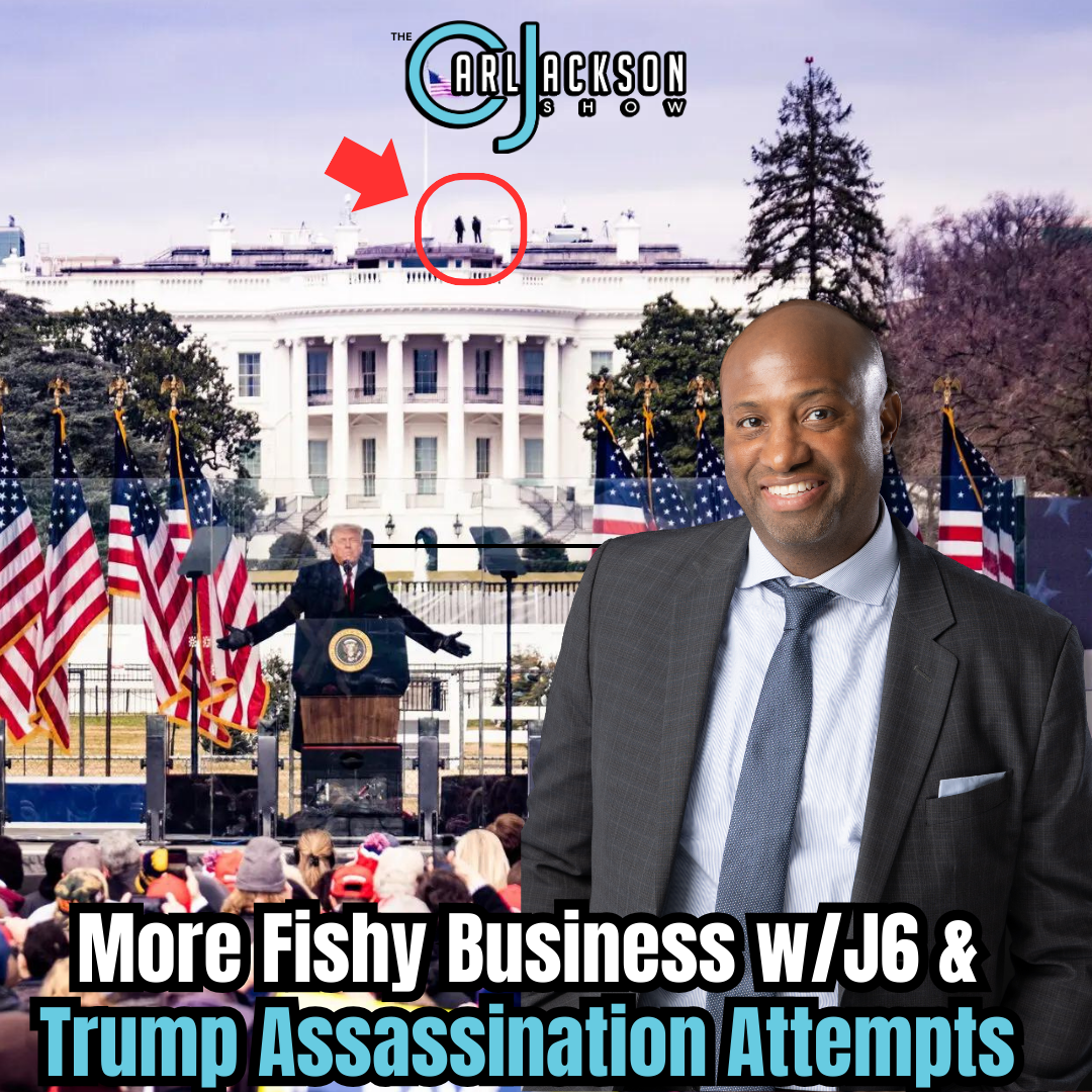 More Fishy Business w/J6 & Trump Assassination Attempts