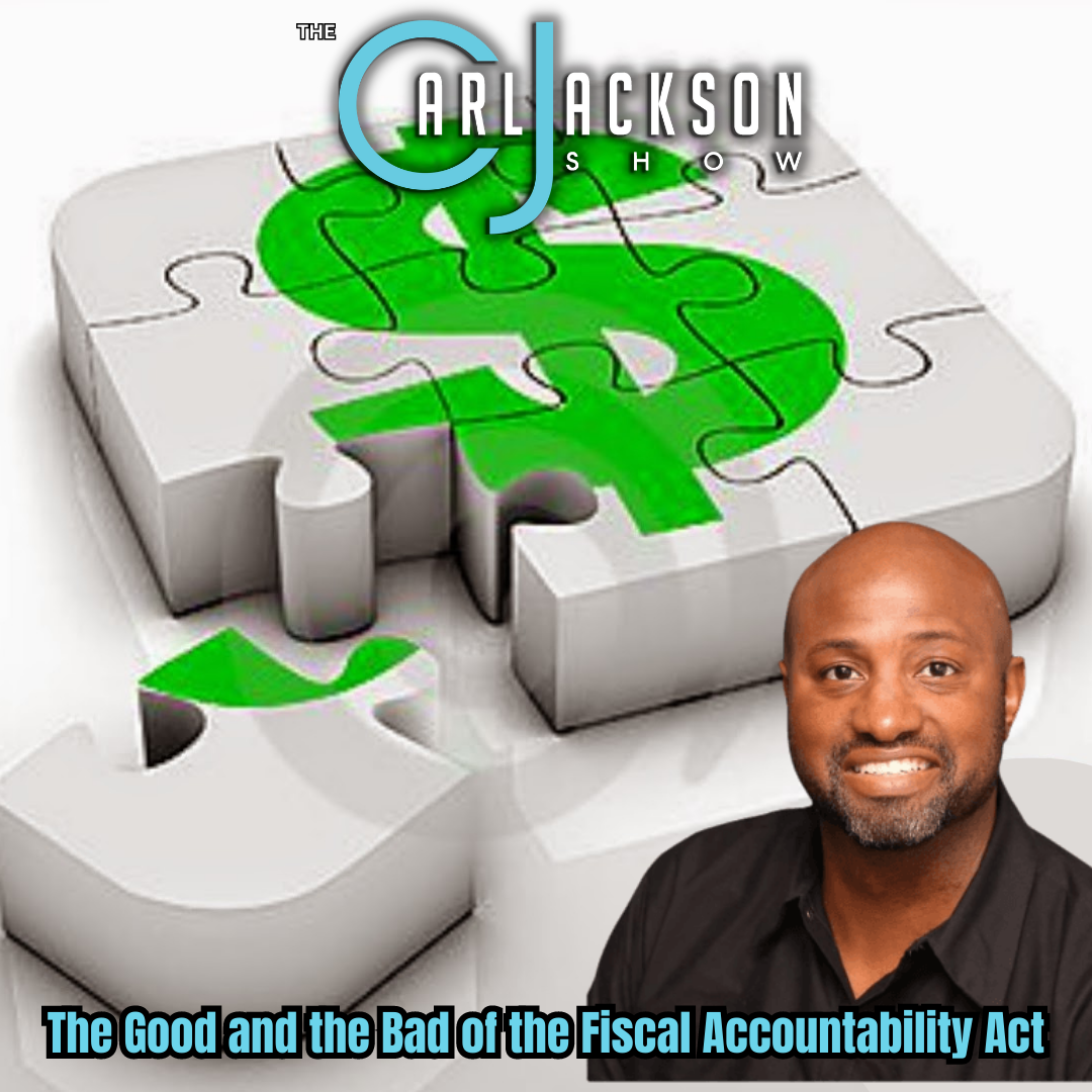 The Good and the Bad of the Fiscal Accountability Act
