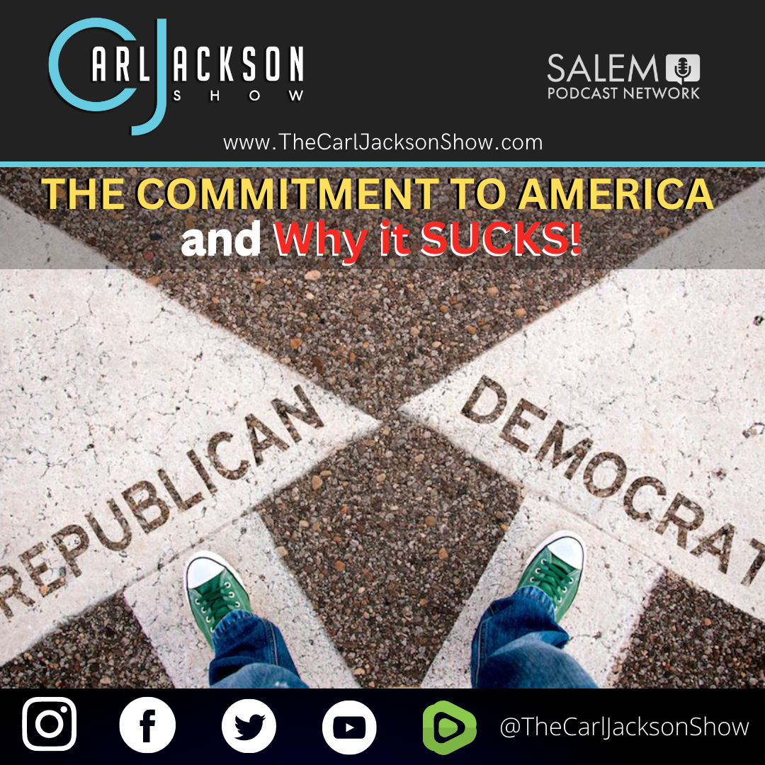 Revisiting THE COMMITMENT TO AMERICA and Why it SUCKS