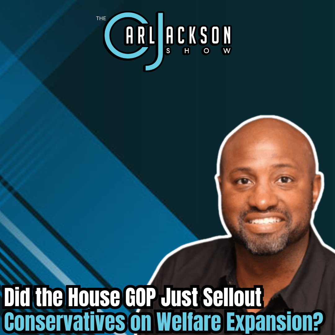 Did the House GOP Just Sellout  Conservatives on Welfare Expansion?