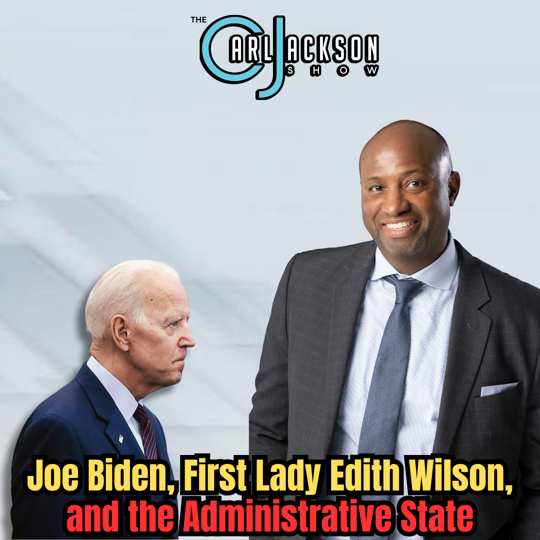 Joe Biden, First Lady Edith Wilson, and the Administrative State