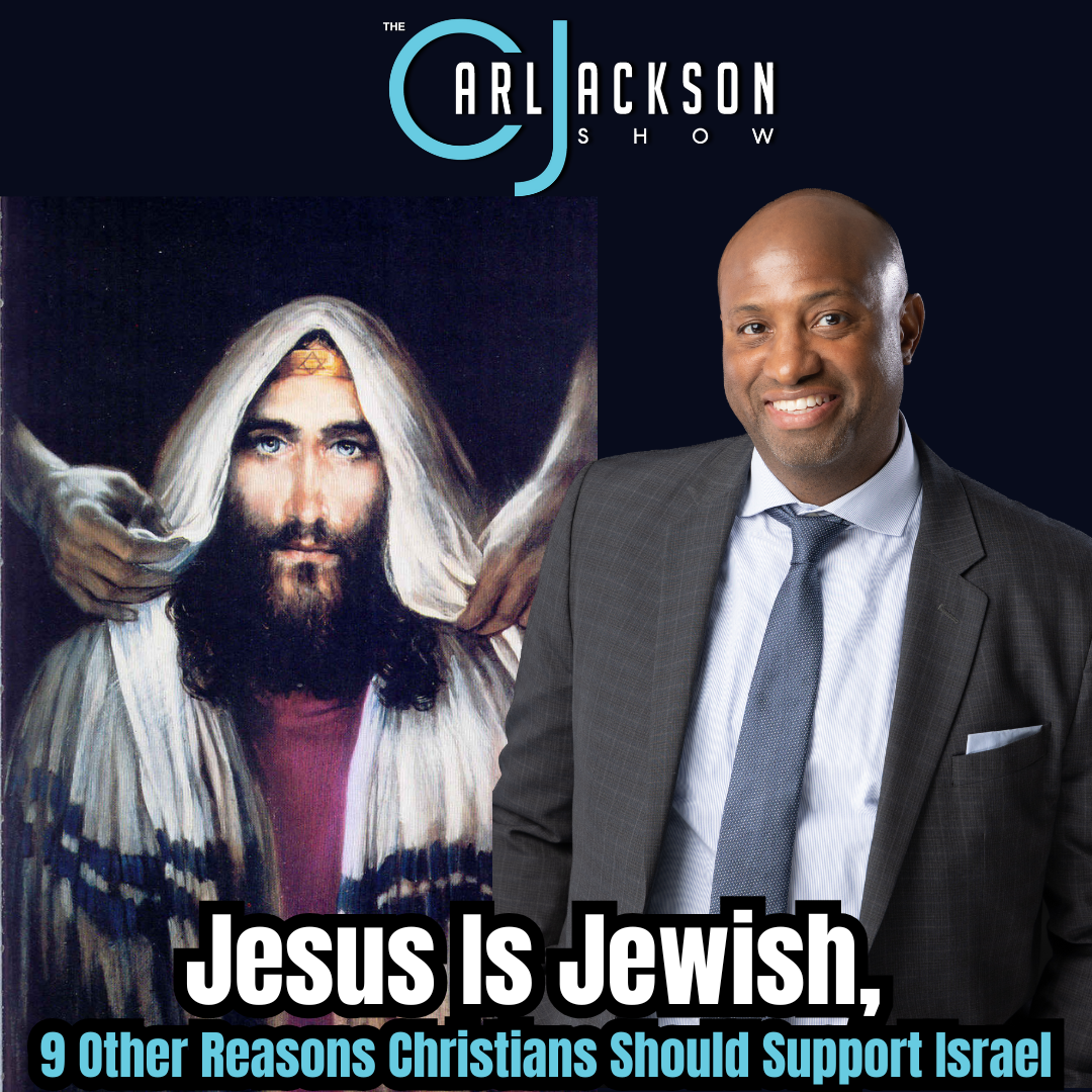 Jesus Is Jewish, & 9 Other Reasons Christians Should Support Israel