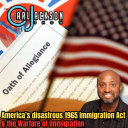 America’s disastrous 1965 Immigration Act & the Warfare of Immigration