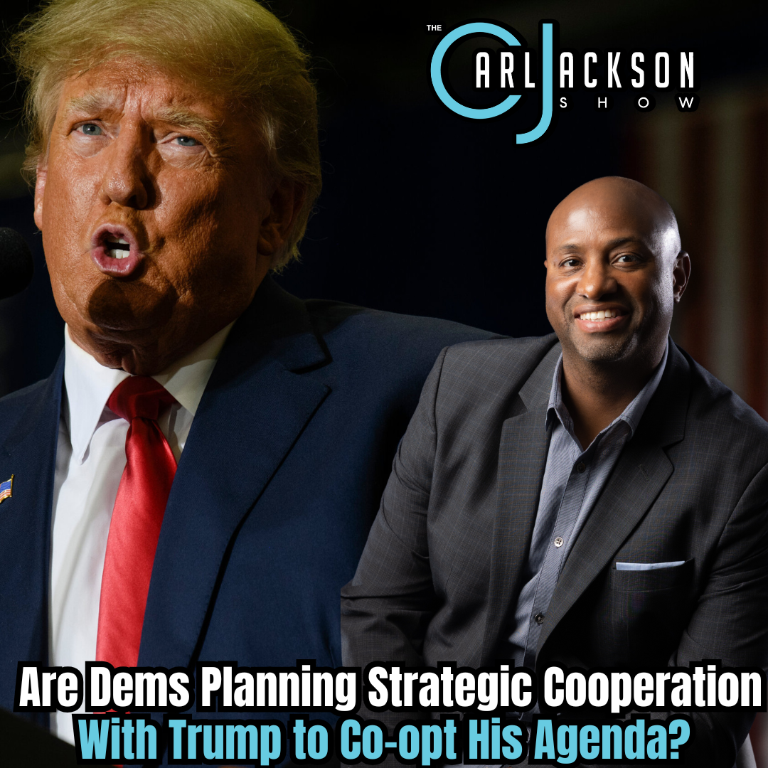 Are Dems Planning Strategic Cooperation With Trump to Co-opt His Agenda?